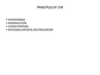 CPB(CARDIO PULMONARY BYPASS) | PPTX