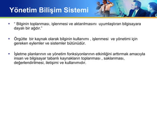 Yonetim Bilişim Sistemleri Ppt
