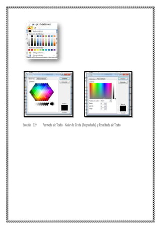 Lección 22ª Formato de Texto - Color de Texto (Degradado) y Resaltado de Texto
 