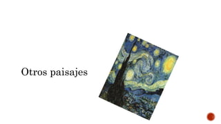Otros paisajes
 