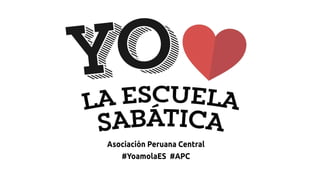 AsociaciónPeruanaCentral
#YoamolaES#APC
 