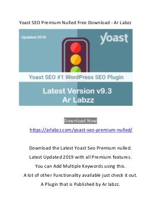 Yoast SEO Premium Nulled Free Download - Ar Labzz
Download Now
https://arlabzz.com/yoast-seo-premium-nulled/
Download the Latest Yoast Seo Premium nulled.
Latest Updated 2019 with all Premium features.
You can Add Multiple Keywords using this.
A lot of other Functionality available just check it out.
A Plugin that is Published by Ar labzz.
 