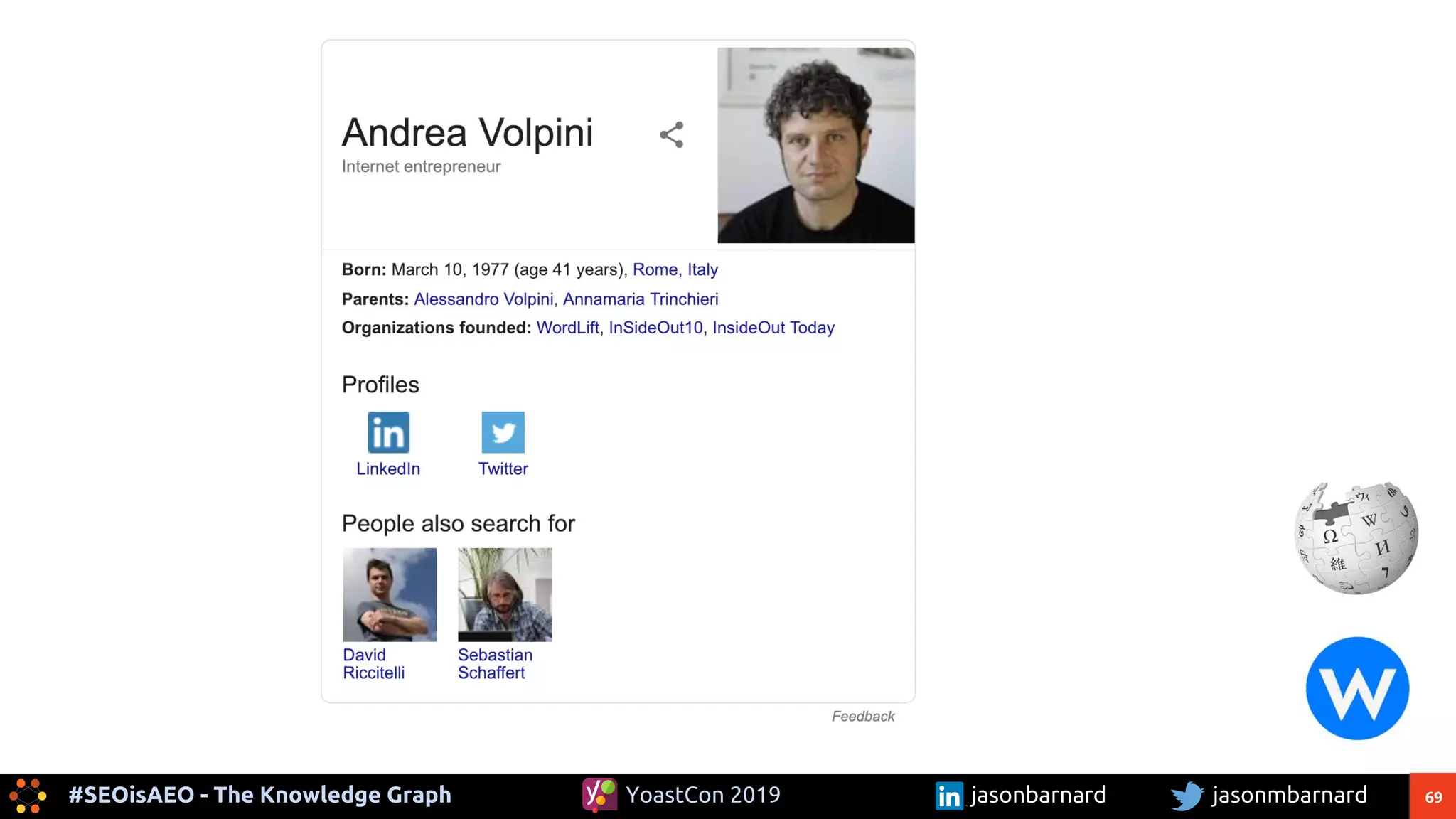 69#SEOisAEO - The Knowledge Graph jasonmbarnardYoastCon 2019 jasonbarnard
 