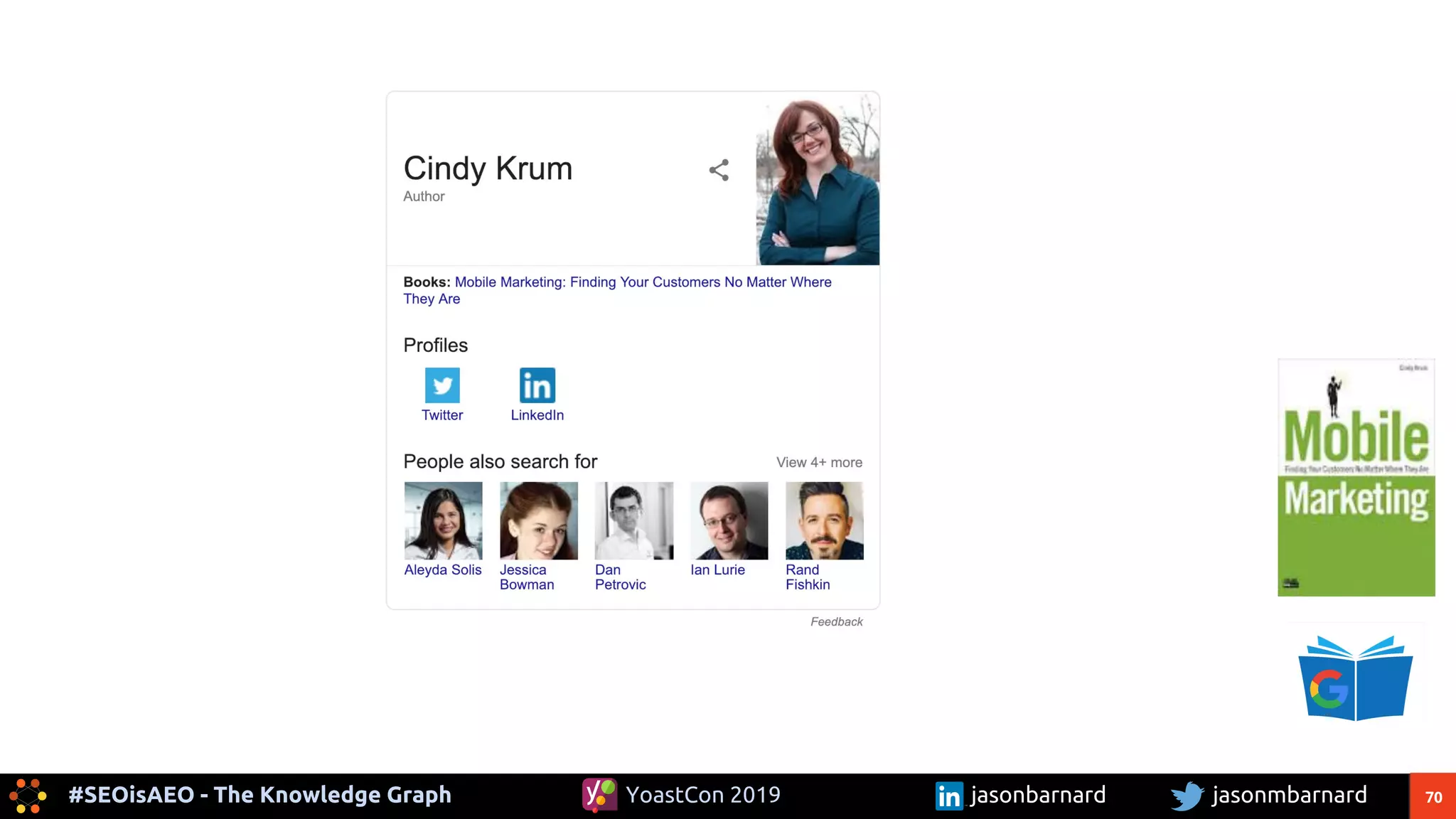 70#SEOisAEO - The Knowledge Graph jasonmbarnardYoastCon 2019 jasonbarnard
 