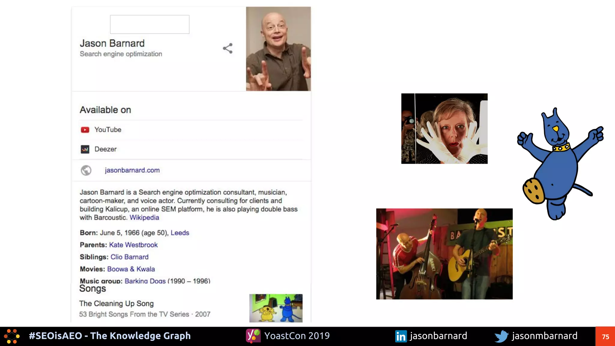 75#SEOisAEO - The Knowledge Graph jasonmbarnardYoastCon 2019 jasonbarnard
 