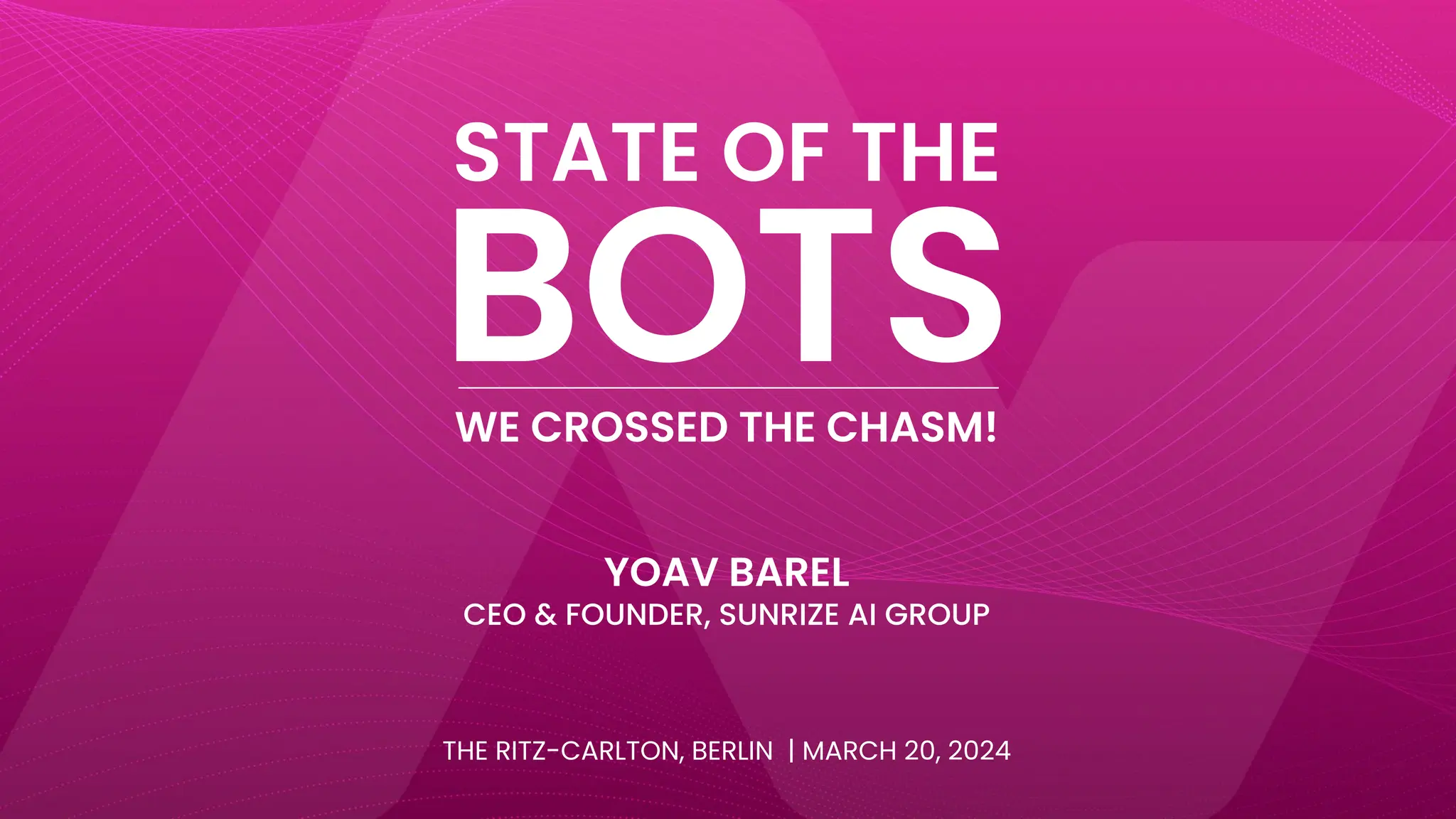 Picture of YOAV BAREL STATE OF THE BOTS CHATBOT SUMMIT BERLIN 2024.pdf