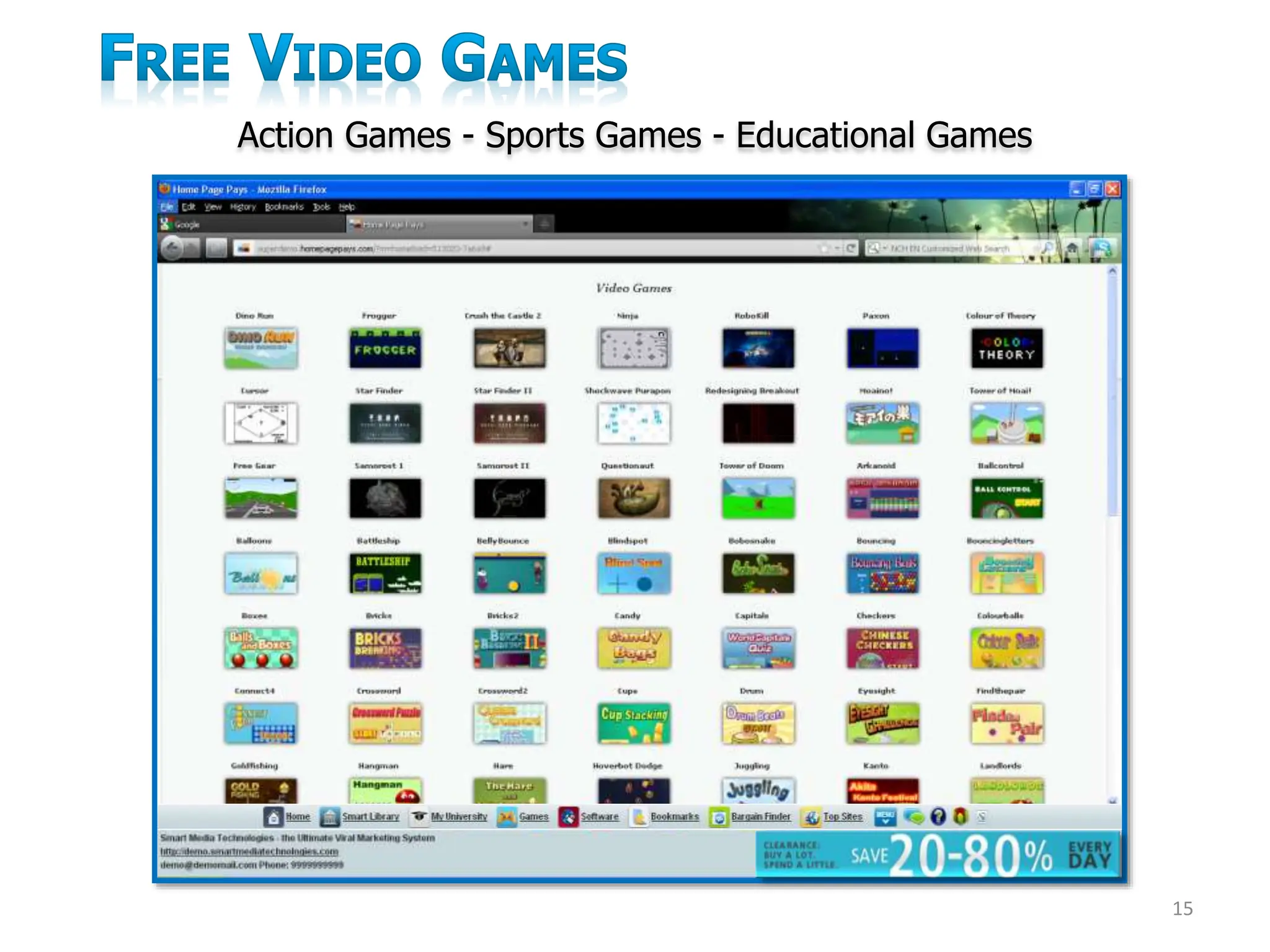 Action Games - Sports Games - Educational Games
15
 