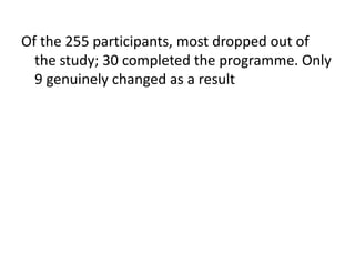 Methodology...	A series of interviews was conducted with the participants over a seven year period.