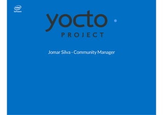 Jomar Silva - Community Manager
 