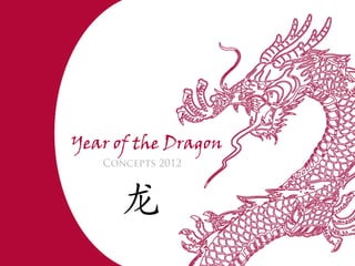 Year of the Dragon
 