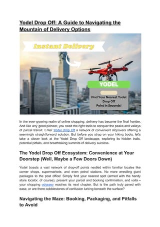 Yodel Drop Off-A Guide to Navigating the Mountain of Delivery Options