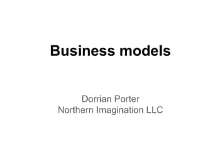 YI Boot Camp: Business Models Presentation 