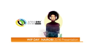 MUSIC CONTENT DISTRIBUTION 
PROPOSAL 
WIP DAY NAIROBI 2016 Presentation
 