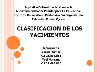 República Bolivariana de Venezuela
Ministerio del Poder Popular para La Educación.
Instituto Universitario Politécnico Santiago Mariño
Extensión Ciudad Ojeda.
 