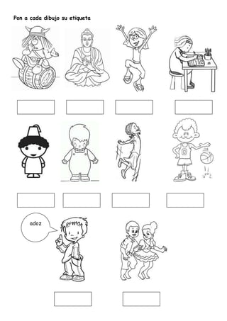 Pon a cada dibujo su etiqueta

adoz

 