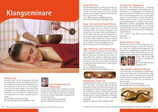 Klangmassage
Lasse dich tragen von den Schwingungen der Gongs
und Klangschalen. Erlerne verschiedene Spieltechni-
ken, die Hintergründe der Schwingungstechniken und
deren Wirkung. Sie führen dich zu tiefer Entspan-
nung. Du kannst ganz loslassen, fühlst dich positiv
und gestärkt. Die sanfte Massage harmonisiert jede
Körperzelle. Auch interessant für Yogalehrer/innen
und Therapeuten/innen, die ihr Spektrum erweitern
wollen.
24.-26.5. BM, SL: Pranava Heinz Pauly
MZ 175 €; DZ 209 €; EZ 243 €; S/Z/Womo 150 €
Yoga, Klangtherapie und
Entspannung
Du übst sanfte Yogaübungen in Verbindung mit den
entspannenden Klängen von Klangschalen und Gong.
So wirst du Yoga, Tiefenentspannung und Medita-
tion in einer besonders tiefgehenden, therapeutischen
Form kennen lernen.
24.-29.11. NO, SL: Pranava Heinz Pauly
MZ 378 €; DZ 460 €; EZ 544 €; S/Z 313 €
AlleSeminareundAufenthaltemitYogastunden,Meditation,Mantra-Singen.Abkürzungen,Tagesablaufs.Seite47.30
Klang-Stille-Sein
Von der Klangmeditation zur Stille zum Sein. Die Aus-
richtung auf den Klang macht innere Ruhe er-fahrbar.
In dieser Ruhe wird uns die Stille im Hier und Jetzt
bewusst und zur direkten Erfahrung. Wir können of-
fen ein für das, was sich zeigt.
4.-6.1. BM, SL: Jeannine und Maik Hofmeister
MZ 175 €; DZ 209 €; EZ 243 €; S/Z/Womo 150 €
Gong - Die kosmische Klangerfahrung
Unterschiedliche Gongs helfen dir, loszulassen, ge-
schehen zu lassen und dich zu öffnen für intensive
Klangerfahrungen. Der kosmische Klang kann dich
tief berühren und reinigen, klären und Blockaden lö-
sen. Du solltest stabil sein und schon Klangerfahrun-
gen gemacht haben. Besonders geeignet für alle, die
schon Gong erfahren haben oder selbst mit Klängen
arbeiten und die eigene Erfahrung vertiefen möchten.
19.-22.4. BM, SL: Jeannine und Maik Hofmeister
MZ 251 €; DZ 301 €; EZ 352 €; S/Z/Womo 212 €
Yoga LAM Klang- und Farbentherapie
Farben und Klänge beeinflussen die feinstofflichen
und energetischen Strukturen des Menschen. Lerne
Mantra Yoga sowie die Bedeutung von Farben im
Yoga LAM Stil des russischen Yogameisters Lobanov
kennen. Übe verschiedene Techniken des Klangflusses,
die Arbeit mit dem Pranava-Ton AUM und erlebe die
therapeutische Wirkung der Farben im Yoga. Russisch
mit dt. Übersetzung.
10.-15.11. BM, SL: Andrei Lobanov
MZ 378 €; DZ 460 €; EZ 544 €; S/Z/Womo 313 €
Klangtherapie Chakra Kur
Klangschwingungen stärken, reinigen und harmoni-
sieren die Chakras. Wir arbeiten dabei mit Mantras,
Klangschalen, Gongs, Leier, Monochord, Sansulas usw.
Du konzentrierst dich jeden Tag auf ein anderes Cha-
kra. Die Meditation, Asana- und Pranayama-Sitzungen
sind auf das spezielle Chakra des Tages ausgerichtet.
Grundkenntnisse in Yoga und Meditation erforderlich.
3.-10.5. BM; 18.-25.10. BM, SL: Jeannine und Maik
Hofmeister
MZ 555 €; DZ 668 €; EZ 786 €; S/Z/Womo 464 €
Themenwoche: Klangwelten
Eine Woche voller Klangerlebnisse - Klangyoga,
Klangreise, Klangmeditation, Klangentspannung. Du
wirst gekonnt in tiefe Meditation und Entspannung
geführt, du erlebst eine tiefe Harmonie und heil-same
Ruhe. Als Individualgast oder auch als Seminargast
kannst du kostenlos Klänge und ihre tiefe Wirkung
erleben. Natürlich stehen dir auch die anderen In-
dividualgastangebote frei: tägliche Yoga-stunden,
Meditationen, geführte Spaziergänge, Rezitationen,
Klangyogastunde, Mandala-Malen u.v.m. Du kannst
die ganze Woche oder auch nur einige Tage als Indi-
vidualgast kommen. Übernachtung inkl. Vollpension,
Yogastunden etc.
27.1.-1.2. BM, 11.-16.8. BM, SL: Jeannine und Maik
Hofmeister
Preise siehe S. 10
Klang erleben mit Yoga
Genieße eine intensive Zeit der Entspannung, Akti-
vierung, Harmonisierung und Stille. Ein Praxissemi-
nar in dem dich meditative sanfte Klänge durch die
Yogastunden und Meditationen begleiten. Mit einer
ausgleichenden Chakra Harmonisierung und einer
Klangreise kannst du entspannt in deiner Mitte ruhen.
18.-20.1. BM, 28.-30.6. BM,
SL: Jeannine und Maik Hof-
meister
MZ175€;DZ209€;EZ243€;
S/Z/Womo 150 €
Yoga, Wandern und Klang-Therapie
Eine Kombination von Klangyoga und Naturbegeg-
nung. In den Yogastunden mit Klangschalen, Gongs
und Mantras kannst du besonders gut entspannen
und gleichzeitig viel Energie tanken. Bei den Wan-de-
rungen kannst du die Stille und die Schönheit der
Natur genießen.
19.-24.5. BM, SL: Pranava Heinz Pauly
MZ 378 €; DZ 460 €; EZ 544 €; S/Z/Womo 313 €
Anmeldeformulars.Seite45.Tel.Anmeldung+Infostägl.8-20UhrBM:05234/870;WW:02685/80020;NO:04426/9041610,AL:08361/925300 31
Klangseminare
 