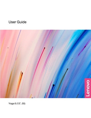 User Guide
Yoga 6 (13″, 05)
 
