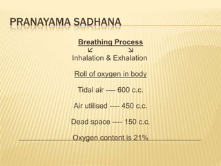 Then each cell gets enough OxygenAsanaMoving into the poseMaintaining the poseComing out of the pose