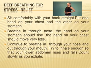 Pranayama SadhanaBreathing Process                 			         Inhalation & ExhalationRoll of oxygen in bodyTidal air ---- 600 c.c.Air utilised ---- 450 c.c.Dead space ---- 150 c.c.Oxygen content is 21%
