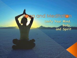 Yoga and meditation