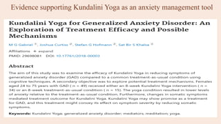 Evidence supporting Kundalini Yoga as an anxiety management tool
 