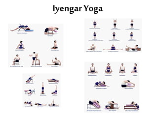 Iyengar Yoga
 