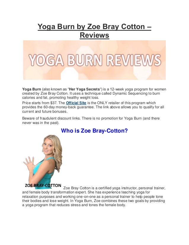 Yoga Burn Review By Zoe Bray Cotton Review And Sample Video 2017