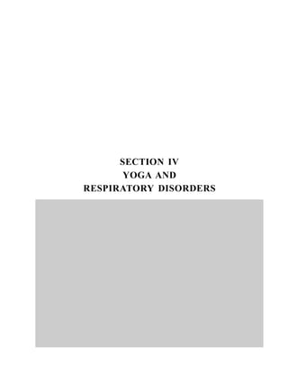 SECTION IV
YOGA AND
RESPIRATORY DISORDERS
 