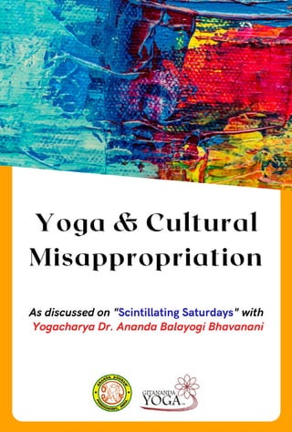 Yoga & Cultural Misappropriation