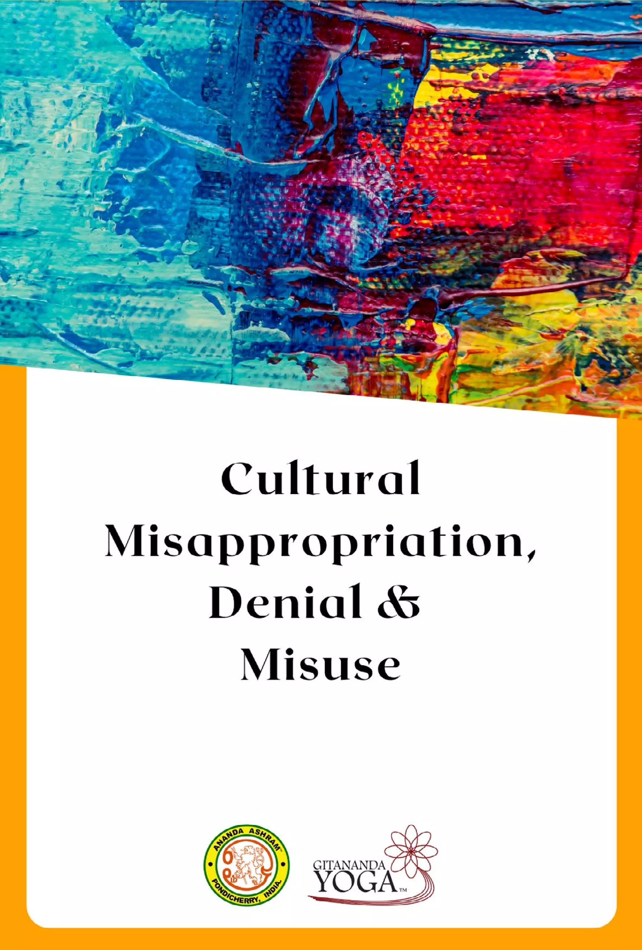 Yoga and Cultural Misappropriation: An e-book by Dr Ananda, Malini and Padma
