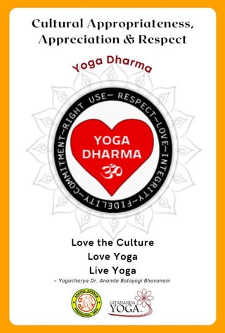 Yoga and Cultural Misappropriation: An e-book by Dr Ananda, Malini and Padma