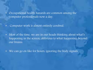 Computer Operator Health Tips Yoga for computer professionals | PPTX