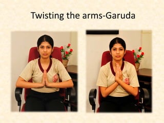 Twisting the arms-Garuda
 