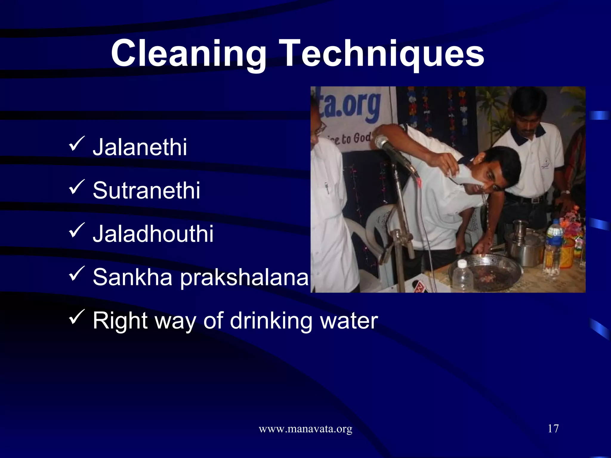 Cleaning Techniques Jalanethi Sutranethi Jaladhouthi Sankha prakshalana Right way of drinking water 