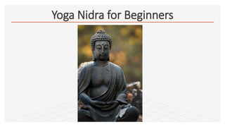Yoga Nidra for Beginners
 