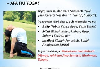Yoga, praktek kehidupan | PDF