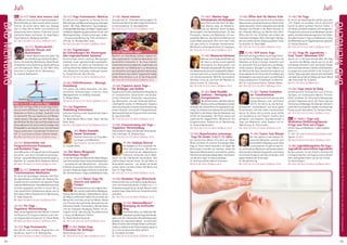 Tagesablauf,Seminarbeginnund–ende:Seite18.AlleSeminaremitMeditation,Mantra-Singen,Yogastunden.SeminarleiterabSeite165.
72 73
Anmeldeformulars.letzteSeite.Tel.InfoundAnmeldungtägl.8-20Uhr:BM05234/87-0·WW02685/8002-0·NO04426/904161-0·AL08361/92530-0BADMEINBERG
BADMEINBERG
JuliJuli
17.-19.7. Mantra-Yoga
Intensivpraxis mit Katyayani
Du erfährst die tiefe Kraft der Man-
tras. Mantra Japa, die Wiederho-
lung von Mantras, weckt Hingabe,
Glückseligkeit und Gottesbewusstsein. Du übst
Pranayama, Asanas und Meditation mit aus-
gewählten Mantras. Das Hören der Mantras und
eigene Mantrarezitation führt dich nach Innen
und ganz leicht zu freudvoller Konzentration.
Mittelstufe und Fortgeschrittene. SL: Katyayani.
MZ 178 €; DZ 213 €; EZ 248 €; S/Z/Womo 153 €.
17.-19.7.MarmasbeiSchmerzen
Marmas sind Vitalpunkte/Felder auf
der Haut, an denen es eine spezielle
Verbindung von Bewusstsein und
Körperphysiologiegibt.DieArbeitmit
den Mahamarmas als auch ausgewählter Neben-
marmas eignet sich zur positiven Beeinflussung
von Schmerzzuständen. Mithilfe verschiedener
Techniken lernst du, die Kraft der Marmas für
dich zu nutzen. SL: Julia Lang.
MZ 178 €; DZ 213 €; EZ 248 €; S/Z/Womo 153 €.
17.-19.7. Nadi Shuddhi
Sadhana - Reinigung der
Energiebahnen
MitAtemtechniken,speziellenAsanas,
MudrasundSuryaNamaskarswerden
die Nadis, die feinstofflichen Energiebahnen, ge-
reinigt.DuerhältstneueLebenskraftundVitalität,
Stabilität für den Körper. Klärt die Gedanken und
erhöht die Achtsamkeit. Die Praxis basiert auf
traditionellen Yogaschriften. Mittelstufe und
Fortgeschrittene. Englisch mit dt. Übersetzung.
SL: Sudarsh Namboothiri.
MZ 178 €; DZ 213 €; EZ 248 €; S/Z/Womo 153 €.
17.-19.7. Naturforscher unterwegs:
Yoga für Kinder 3-6 / 7-12 Jahre
Auf spielerische Weise erforschen wir Wald,
Wiese und Bach im schönen Teutoburger Wald.
Yoga im Freien macht besonders viel Spaß. Mit
Becherlupen erkunden wir Insekten, lernen die
Bäume des Waldes kennen und erfahren, welche
TiereHolzalsLebensgrundlagehaben.AusGräsern
und Blumen legen wir Naturmandalas.
SL: Vaishnava Keidel, Marcel Scherreiks.
MZ 87 €; DZ 104 €; S/Z/Womo 65 €.
17.-19.7. Öffne dich für Mutter Erde
Erlerneunderfahre,deinbereitsindirvorhandenes
Naturwissen und die Verbindung zu Mutter Erde
wieder abzurufen. Durch reinigende und erdende
Übungen und Rituale in der Natur kommst du
der heilenden Wirkung von Mutter Erde näher.
Öffne dich für ihre Schönheit und erfahre die
TiefedieserIntelligenz.Bittemitbringen:Flipflops.
die nass werden dürfen, Badeanzug/Hose, Decke
für draußen. SL: Gauri Bade.
MZ 178 €; DZ 213 €; EZ 248 €; S/Z/Womo 153 €.
NEU 17.-19.7. SUP meets Yoga
Beim SUP und Yoga erfährst du die Yoga Schön-
heit auf einem SUP Board. Yoga ist die Kunst, die
Gedanken zur Ruhe zu bringen. Zusätzlich wird
ein physischer Reiz aus Spannung und Beweg-
lichkeit gesetzt. Getragen auf dem Wasser und
den Wind auf der Haut, das wirkt beruhigend und
Stress abbauend. Du erlernst die Grundlagen des
Stehpaddelns und natürlich auch, auf dem Board
Yoga zu praktizieren. Zusatzkosten für Brettver-
leih. SL: Luca Sumitra Fischer, Stefanie Adams.
MZ 178 €; DZ 213 €; EZ 248 €; S/Z/Womo 153 €.
17.-19.7. Tantra-Techniken
zur Transformation
Lerne machtvolle Techniken aus dem
Vijnana Bharava, einer tantrischen
Schrift, mit denen du das Normal-
bewusstsein transzendieren und deine ganze
Persönlichkeit und dein Leben transformieren
kannst. Sie führen dich zu einem neuen Gefühl
von Ausdehnung und Präsenz, machen dich
achtsamer und erwachter. Grundkenntnisse in
Yoga und Meditation nötig. Englisch mit dt.
Übersetzung. SL: Chitra Sukhu.
MZ 178 €; DZ 213 €; EZ 248 €; S/Z/Womo 153 €.
17.-19.7.Trance Tanz Rituale
Der Tanz gehört zu den ältesten Ri-
tualen der Menschen und führt dich
aufeinfachemWegdazu,zudirselbst
zurückzukehren. Es geht um das Fei-
ern,dieFreudeamWachstumundTransformation.
Aktiviere deine Selbstheilungskräfte und erfahre
emotionale Entspannung! Falls vorhanden, bitte
eigene Augenbinde mitbringen.
SL: Nicolas Herting.
MZ 178 €; DZ 213 €; EZ 248 €; S/Z/Womo 153 €.
17.-19.7. Yin Yoga
Du lernst, die Yoga Vidya Grundreihe unter dem
„Yin“-Aspekt zu verstehen. Durch Hilfsmittel
kannst du deine optimale Position finden, in
der Körper und Geist loslassen und entspannen.
Energetische und emotionale Blockaden werden
gelöst und deine Lebensenergie kann frei fließen.
Grundkenntnisse in Yoga und Meditation nötig.
Als Weiterbildung für Yogatherapeuten geeignet.
SL: Pranavi Deventer.
MZ 178 €; DZ 213 €; EZ 248 €; S/Z/Womo 153 €.
17.-19.7. Yoga für Jugendliche -
CooL Teens-“Abenteuer ICH“
Tauche ein in die faszinierende Welt des Yoga
– du lernst eine Menge, was dir gut tut, dir den
Schulalltag erleichtert, dich und deinen Körper
alsFreundwahrnehmen,StärkenundSchwächen
zu zeigen und zuversichtlich in die Zukunft zu
blicken. Yoga sorgt dafür, dass du dich wohlfühlst
undSpaßhastandeinenHobbyswieSport,Musik
oder Kreativität. Ab 13 Jahren.
MZ 87 €; DZ 104 €; S/Z/Womo 65 €.
17.-19.7. Yoga meets Qi Gong
Vorstellung einer Qi Gong Form aus 12 Einzel-
übungen, mit Schwerpunkt Nacken, Schulter,
Hüfte und Beine. Du führst deine Bewegungen
auf dem Yogakissen durch. Der Fokus liegt auf
Streckung und Massage. Die Übungen können in
jedem Alter durchgeführt werden und dienen der
Förderung der Gesundheit. SL: Amyana Finkel.
MZ 178 €; DZ 213 €; EZ 248 €; S/Z/Womo 153 €.
NEU 17.-19./21.7. Yoga und
Meditation Einführung/Spezial:
4 Tage zum Preis von 3 Tagen
Erfahre Yoga und Meditation in allen Aspekten.
Siehe S. 5.
17.-19.7.: MZ 136 €; DZ 168 €; EZ 204 €; S/ZWomo 108 €.
Spezial: 17.-21.7.:
MZ 188 €; DZ 237 €; EZ 290 €; S/Z/Womo 146 €.
17.-26.7.Jugendübungsleiter für Yoga -
Jugendliche unterrichten Jugendliche
Du bist zwischen 14 und 18 Jahre, möchtest tief
ins Yoga eintauchen und Yoga an Leute in deinem
Alter weitergeben? Dann bist du hier richtig!
SL: Kavita Pippon.
MZ 340 €; DZ 415 €; EZ 645 €; S/Z/Womo 245 €.
NEU 12.-17.7. Tanze dein inneres Lied
„Der Mensch muss sich als ein Ganzes bewegen“-
Moshe Feldenkrais. Höre, lausche deiner inneren
Stimme, sie drückt deine Seele aus. Bewege
dich im Fluss deines Atems und erforsche die
Geheimnisse deiner Stimme. Finde dein inneres
Lied durch Singen und Tanzen. SL: Hagit Noam,
Ingrid Seemann, Wolfgang Seemann.
MZ 386 €; DZ 469 €; EZ 555 €; S/Z/Womo 319 €.
12.-17.7. Themenwoche:
Indische Rituale und
Rezitationen
In dieser Woche kannst du jeden Tag
dietiefeWirkungindischerRitualeer-
fahren, mit vedischen Rezitationen. Diese Rituale
ermöglichen innere Sammlung, Herzensöffnung
und viel Inspiration. Offen für alle. Mehr Infos
siehe Seite xx. Englisch mit dt. Übersetzung.
SL: Sudarsh Namboothiri.
NEU 12.-17.7. SUP meets Yoga
Beim SUP und Yoga erfährst du die Yoga Schön-
heit auf einem SUP Board. Yoga ist die Kunst, die
Gedanken zur Ruhe zu bringen. Zusätzlich wird
ein physischer Reiz aus Spannung und Beweg-
lichkeit gesetzt. Getragen auf dem Wasser und
den Wind auf der Haut, das wirkt beruhigend und
Stress abbauend. Du erlernst die Grundlagen des
Stehpaddelns und natürlich auch, auf dem Board
Yoga zu praktizieren. Zusatzkosten für Brettver-
leih. SL: Luca Sumitra Fischer, Stefanie Adams.
MZ 386 €; DZ 469 €; EZ 555 €; S/Z/Womo 319 €.
12.-17.7. Unterrichten von
­fort­geschrittenem Pranayama
und Kundalini Yoga
Lerne Menschen in fortgeschrittenes Pranayama
anzuleiten und durch Kundalinierweckungs-,
Energie-undandereBewusstseinserfahrungenzu
begleiten. SL: Sukadev Bretz, Radharani Birkner.
MZ 386 €; DZ 469 €; EZ 555 €; S/Z/Womo 319 €.
NEU 12.-17.7. Vedanta und Vedische
Transformations-Meditation
Du lernst die Grundlagen vedischer Schriften,
der Upanishaden und Details der Vedanta-Phi-
losophie kennen, kombiniert mit täglicher Praxis
vedischerMeditationen.DieseMeditationstechnik
ist leicht zugänglich und führt in kurzer Zeit zu
einer beachtlichen Veränderung dessen, wie du
deinLebenerfährst.Englischmitdt.Übersetzung.
SL: Veda Chaitanya .
MZ 386 €; DZ 469 €; EZ 555 €; S/Z/Womo 319 €.
12.-17.7. Yin Yoga -
Yogalehrer Weiterbildung
Ideal, um als Yogalehrer/in dein Wissen in Theorie
und Praxis um Yin Yoga zu erweitern und in dei-
nen Yogastunden einzusetzen. SL: Shanti Wade.
MZ 386 €; DZ 469 €; EZ 555 €; S/Z/Womo 319 €.
12.-17.7. Yoga Ferienwoche
Eine Woche zum Aufladen, Regenerieren und
Verwöhnen. Siehe S. 6. SL: Michaela Rau.
MZ 324 €; DZ 409 €; EZ 496 €; S/Z/Womo 259 €.
12.-17.7. Yoga Ferienwoche: Mantras
Für alle, die ihre Yogaferien im Ashram mit viel
MantrasingenundMantraschwingungverbringen
wollen. Mit Yoga, Meditation, Spaziergängen,
Ausflügen/Wanderungen,Vorträgen,Yogastunden
mitMantra-Begleitung,gemeinsamenKirtan-und
Mantraworkshops. Urlaub einmal ganz anders
- mit spiritueller Berührung, Tiefe und Herzens-
öffnung. SL: Devadas Mark Janku.
MZ 324 €; DZ 409 €; EZ 496 €; S/Z/Womo 259 €.
12.-19.7. Yogatherapie
bei Erkrankungen der Atemorgane
(des respiratorischen Systems)
Du lernst Yoga-, Atem- und Kriya- (Reinigungs-)
techniken sowie spezielle Ernährungsempfeh-
lungen kennen, mit denen du Krankheiten wie
Asthma, Bronchitis, Nebenhöhlenentzündungen
und allergischen Schnupfen vorbeugen kannst.
SL: Claudia Persche, Ravi Persche.
MZ 697 €; DZ 814 €; EZ 936 €; S/Z/Womo 605 €.
12.-22.7. Fußreflexzonen - Massage
Ausbildung
Sich selbst und andere behandeln und über-
raschende Veränderungen erfahren: diese
­Massagetechnik ist vielfältig einsetzbar.
SL: Bhajan Noam.
MZ 905 €; DZ 1072 €; EZ 1244 €; S/Z/Womo 773 €.
12.7.-9.8. Yogalehrer
Ausbildung Intensivkurs
Intensives Training in allen Aspekten des Yoga in
Theorie und Praxis.
SL: Maheshwara Mario Illgen, Gauri Daniela
Reich, Keval .
MZ2421€;DZ2889€;EZ3373€;S/Z/Womo2051€.
14.7. Maha-Samadhi
Swami Sivananda
Festliche Zeremonie mit Puja, Man-
tra-Singen und Meditation.
Alles kostenlos. Spende willkommen.
SL: Sukadev Bretz.
14.7. Om Namo Bhagavate
Sivanandaya-Singen
12StundenSingendesMantrasOmNamoBhaga-
vate Sivanandaya. Swami Sivanandas Gegenwart
– und damit die aller Meister/innen – wird stark
erfahrbar.IhrwechselteuchnachmehrerenStun-
den beim Singen ab. Beginn 8:00 Uhr, Ende 20:00
Uhr. Vorkenntnisse in Yoga und Meditation nötig.
15.-17.7. Natur-Yoga für
inneren und äußeren
Frieden
Wirpraktizierensovielmöglichdrau-
ßen,wiedietraditionellenWaldyogis:
Asanas, Naturmeditation, Selbstreflexion. Das ist
der Weg zu wirklichem Frieden für uns selbst, die
Menschheit, die Erde und all ihre Wesen. Werke
von Pionieren des spirituellen Naturalismus wie
Teilhard de Chardin, Thomas Berry, Michael Dowd
und der Integralen Bewegung fließen mit ein.
Englisch mit dt. Übersetzung. Grundkenntnisse
in Yoga und Meditation hilfreich.
SL: Swami Bodhichitananda.
MZ 152 €; DZ 185 €; EZ 220 €; S/Z/Womo 125 €.
NEU 17.-19.7. Hatha Yoga
Prävention für Anfänger
Beschreibung siehe S. 5.
MZ 178 €; DZ 213 €; EZ 248 €; S/Z/Womo 153 €.
17.-19.7. Asana intensiv
Du praktizierst 4 - 6 Stunden Asanas täglich. Ein
Durchbrucherlebnis für deine Yoga-Paxis! SieheS.
8. Intensivseminar. SL: Kay Hadamietz.
MZ 145 €; DZ 177 €; EZ 212 €; S/Z/Womo 117 €.
17.-19.7. Ayurveda vegan
Baustein zur Ausbildung zum/zur veganen Er-
nährungsberater/in: fundiertes Basiswissen mit
genüsslichen eintauchen in die neue, kreative,
rohkostbetonte Ayurvedaküche. Superfoods und
das Sammeln von Wildkräutern zur Herstellung
vonSmoothiesundSuppengehörenebensodazu
wiedieKreationayurvedisch-typgerechterSalate,
Soßen, Pesti, Desserts u.v.m. SL: Kati Tripura Voß.
MZ 178 €; DZ 213 €; EZ 248 €; S/Z/Womo 153 €.
17.-19.7. Capoeira meets Yoga -
für Anfänger und Geübte
Capoeira ist eine afro-brasilianische Kampfkunst
mit musikalischen, tänzerischen und akroba-
tischen Elementen. Kreativität, Improvisation,
das Miteinander und das fördernde Gemein-
schaftsgefühl stehen im Mittelpunkt. Capoeira
stärktdiephysischeundpsychischeEntwicklung,
fordert Disziplin und schafft Erfolgserlebnisse.
Ideal kombinierbar mit Yoga und leicht erlernbar.
SL: Jana Krützfeldt.
MZ 178 €; DZ 213 €; EZ 248 €; S/Z/Womo 153 €.
17.-19.7. Faszientraining mit Yoga -
Yogalehrer Weiterbildung
VielepraktischeTippsundÜbungen.BitteFaszien-
rolle mitbringen. SL: Brigitta Kraus.
MZ 178 €; DZ 213 €; EZ 248 €; S/Z/Womo 153 €.
17.-19.7. Kabbala Retreat
Die Kabbala ist eine mystische Tra-
dition des Judentums. Wir werden
in die Elemente der kabbalistischen
Erlebnisse eintauchen durch Medi-
tation mit den hebräischen Buchstaben, den
„Sefirot Baum“ kennen lernen, mit der Natur in
Verbundheilt kommen – wir werden die Quelle
unserer Seele und Seins erleben. Mit Musik und
Tanz. SL: Hagit Noam.
MZ 178 €; DZ 213 €; EZ 248 €; S/Z/Womo 153 €.
17.-19.7. Kundalini Yoga Mittelstufe
IntensivesSeminarzurErweiterungdesBewusst-
seins und Erweckung deiner Energie. Siehe S. 9.
Teilnahmevoraussetzung: Voriger Besuch eines
anderen Yoga-Vidya-Seminars. Sonderbroschüre
anfordern.
MZ 178 €; DZ 213 €; EZ 248 €; S/Z/Womo 153 €.
17.-19.7. ManitouMoves® -
Bewegung als kraftvoller
Weg
Eine Kombination von fließenden Be-
wegungenausdemYoga,demKampf-
sport und den indianischen Ritualbewegungen,
begleitet von indianischer Musik - ein kraftvoller
Weg,umdeineLebensfreude,KörperundPersön-
lichkeitzustärken.InderTiefenentspannungwirst
du in eine schamanische Reise geführt.
SL: Constanze Schröter.
MZ 178 €; DZ 213 €; EZ 248 €; S/Z/Womo 153 €.
 