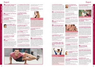 Tagesablauf,Seminarbeginnund–ende:Seite18.AlleSeminaremitMeditation,Mantra-Singen,Yogastunden.SeminarleiterabSeite165.
84 85
Anmeldeformulars.letzteSeite.Tel.InfoundAnmeldungtägl.8-20Uhr:BM05234/87-0·WW02685/8002-0·NO04426/904161-0·AL08361/92530-0BADMEINBERG
BADMEINBERG
AugustAugust
23.-28.8. Die Kraft der Mantras
Die größte Heilkraft dieser Welt liegt in der Liebe.
Nach kurzer theoretischer Einführung wirst du
tönend, singend, den Körper spürend in die Welt
der Mantras eintauchen. Lasse dich durch die
Mantras verzaubern und nimm Freude, Liebe und
Inspiration mit in den Alltag. SL: Ruzan Davtyan.
MZ 386 €; DZ 469 €; EZ 555 €; S/Z/Womo 319 €.
NEU23.-28.8.E-BikeWochefürBestAger
Entdecke radelnd das schöne Lipperland. Vom
Teutoburger Wald bis zur Weser fährst du leicht
und mühelos durch die hügelige Landschaft. Mit
drei Halbtagestouren zu sehenswerten Zielen (ca.
40 - 65 km) und eine Ganztagestour entlang der
Weser. Bitte eigenes E-Bike mitbringen oder vor
Ort gegen Gebühr ausleihen. Mit Satsang und
Yogastunden. SL: Sharima Steffens.
MZ 386 €; DZ 469 €; EZ 555 €; S/Z/Womo 319 €.
NEU 23.-28.8. Hatha Yoga Prävention
Ferienwoche
Beschreibung siehe S. 6.
MZ 386 €; DZ 469 €; EZ 555 €; S/Z/Womo 319 €.
NEU 23.-28.8. Karma Yoga Intensiv -
Unser Haus soll schöner werden
Mach mit! Kostenfrei Yoga kennen lernen und
vertiefen und ehrenamtlich mithelfen, so dass
sich unsere Gäste rundum wohlfühlen. Morgens
Satsang und Vortrag, nachmittags eine Yoga-
stundeunddazwischengeht’sansSaubermachen
im ganzen Haus. So leistest du einen wertvollen
BeitraginunseremgemeinnützigenVerein.Unter-
kunft im Schlafsaal oder MZ. SL: Sattva-Team .
DZ 173 €; EZ 215 €.
23.-28.8. Manege frei - Yoga für
Kinder 3-6 / 7-12 Jahre
Tauche ein in die Welt der Zirkusmanege und
entdecke deine verborgenen Talente bei Zauberei,
Seiltanz, Akrobatik, Jonglage, Stelzenlauf, Panto-
mime, Clownerie uvm.
SL: Marcel Scherreiks, Vaishnava Keidel.
MZ 180 €; DZ 221 €; S/Z/Womo 128 €.
23.-28.8. Physioga - Yoga und Phy-
siotherapie für den Rücken - Yoga-
lehrer und Yogatherapeuten Weiter-
bildung
Krankheitsbilder klar befunden und daraus deine
Therapie entwickeln. SL: Maha Devi Deemter.
MZ 386 €; DZ 469 €; EZ 555 €; S/Z/Womo 319 €.
NEU 23.-28.8. Sisterhood
und Frauen Power
Triff dich mit anderen Frauen, sei mit ihnen im
Austausch und unterstützt euch gemeinsam als
Schwestern.MethodendesRajaYogahelfen,dich
selbstbesserzuverstehenundselbstgeschaffene
Grenzen zu überwinden. Das wird zu einer neuen
geistigen Ausrichtung führen, zu mehr Offenheit
für die eigenen Bedürfnisse und zu dem Mut, für
dich selbst einzustehen.
SL: Mohini Christine Wiume.
MZ 386 €; DZ 469 €; EZ 555 €; S/Z/Womo 319 €.
23.-28.8. Themenwoche:
Ist Gott Mann, Frau oder
beides?
Hast du dir diese Fragen auch schon
gestellt? Vielleicht bekommst du in
dieser Woche eine Antwort. Erlebe gemeinsam
mit Ram Baba eine intensive, spirituelle und
herzöffnende Woche. Offen für alle. Mehr Infos
siehe Seite 7.
SL: Baba Ram das Riccardo Monti.
23.-28.8. Yoga Ferienwoche
Eine Woche zum Aufladen, Regenerieren und
Verwöhnen. Siehe S. 6.
MZ 324 €; DZ 409 €; EZ 496 €; S/Z/Womo 259 €.
23.-30.8. Asana exakt Yogalehrer/in
Ausbildung
Vertieftes Asana-, Unterrichts- und Anato-
mie-Know how, um deinen Yogaunterricht ge-
sund, effektiv, exakt auf die Konstitution und die
Möglichkeiten deiner Teilnehmer auszurichten.
SL: Wolfgang Keßler.
MZ 653 €; DZ 770 €; EZ 889 €; S/Z/Womo 560 €.
23.-30.8. Atemkursleiter Ausbildung
Lerne Atemkurse für Gesundheit, sportliche Fit-
ness, Entspannung, Stimmtraining, Energie-Ent-
wicklung und Chakra-Öffnung anzuleiten.
SL: Savitri Retat.
MZ 653 €; DZ 770 €; EZ 889 €; S/Z/Womo 560 €.
23.-30.8. Mardhana Massage
Ausbildung
Mardhana ist die ayurvedische Technik der kräf-
tigen Massage. Du lernst gezielten Druck in der
Massage anzuwenden, besonders auch Marma-
lehre und Marmapunkte. SL: Kati Tripura Voß.
MZ 653 €; DZ 770 €; EZ 889 €; S/Z/Womo 560 €.
23.-30.8. Vegane Ernährungsberater/
in Ausbildung
AufderBasisneuesterwissenschaftlicherErkennt-
nisse lernst du Einzelne und Gruppen bezüglich
einer veganen Lebensweise zu beraten und auch
auf die Bedürfnisse in besonderen Lebensphasen
einzugehen. SL: Julia Lang.
MZ 653 €; DZ 770 €; EZ 889 €; S/Z/Womo 560 €.
23.-30.8. Yoga Dance Trainer
Ausbildung
Yoga Dance ist ein fließender Yoga
Stil, wo du Asanas und tänzerische
Elemente zu einer Choreografie mit
Musik vereinst. Aufbau von Yoga Dance Stunden
verschiedener Level. SL: Jnana Devi Heinrich.
MZ 653 €; DZ 770 €; EZ 889 €; S/Z/Womo 560 €.
23.-30.8. Yogalehrer Weiterbildung:
Yoga für Menschen mit besonderen
Beschwerden
Sukadev gibt wertvolle Tipps für gemischte
Gruppen, spezialisierte Gruppen sowie Tipps
für Privatstunden.
SL: Sukadev Bretz, Ma Deva Rany Serra.
MZ 566 €; DZ 681 €; EZ 802 €; S/Z/Womo 473 €.
23.8.-4.9.CranioSacrale Biodynamische
Yogatherapie Ausbildung
Du lernst Einzelsitzungen, Gruppenkurse und
Workshops durchzuführen. Energetische und
manuelle Techniken. SL: Azima Marion Wiesner.
MZ 1074 €; DZ 1273 €; EZ 1481 €; S/Z/Womo 915 €.
25.8.Mantra-KonzertmitTheLoveKeys
21:10- 22:00 Uhr.
28.-30.8.Das Hormonsystem - ein Buch
mit 108 Siegeln - Yogalehrer
Weiterbildung
Du bekommst ein besseres Verständnis für die
Funktion und die Aufgaben des Hormonsystems,
das sich bemüht, immer eine Homöostase im
Körperaufrechtzuerhalten.SL:VaniDeviBeldzik.
MZ 178 €; DZ 213 €; EZ 248 €; S/Z/Womo 153 €.
28.-30.8.Emotionale Blockaden lösen -
der geschickte Umgang mit Gefühlen
Kehre zurück zur Leichtigkeit deines Wesens und
lasse dich nicht mehr von destruktiven automa-
tischen Emotionen beherrschen! – Du bekommst
ein tiefes Selbstbewusstsein, den Schlüssel zum
Verständnis,AnnehmenundHeilen.Mitspeziellen
MeditationstechnikenfürdieAuflösungvonemo-
tionalen Blockaden und damit zur Befreiung der
Seele, SL: Premajyoti Schumann, Shivadas Oelker.
MZ 178 €; DZ 213 €; EZ 248 €; S/Z/Womo 153 €.
28.-30.8. Entspannung für Eltern und
Kind (ab Grundschulalter)
Eltern sowie Kinder brauchen Entspannung. Der
Leistungsdruck im Beruf und in der Schule ist
überall. Nutze das gemeinsame Wochenende mit
Yoga, gegenseitigen Massagen, Phantasiereisen
undlustigenBewegungsspieleninderNatur.20%
Ermäßigung für den 2. Erwachsenen.
SL: Wiebke Pflugner.
MZ 178 €; DZ 213 €; EZ 248 €; S/Z/Womo 153 €.
NEU 28.-30.8. Hatha Yoga
Prävention für Anfänger
Beschreibung siehe S. 5.
MZ 178 €; DZ 213 €; EZ 248 €; S/Z/Womo 153 €.
28.-30.8. Hilfen auf dem spirituellen
Weg für den erfahrenen Aspiranten
Der Weg zur Selbstverwirklichung steckt voller
Überraschungen, Prüfungen, Versuchungen und
Aufgaben. Lerne, wie du auf dem spirituellen Weg
gut voranschreiten und dich stets von Gottes
Führung getragen fühlen kannst.
SL: Narendra Hübner.
MZ 178 €; DZ 213 €; EZ 248 €; S/Z/Womo 153 €.
28.-30.8. Mut tut gut:
Kinderyoga 3-6 / 7-12 Jahre
Du lernst Asanas für Mut und Stärke. So verwan-
delstdudichineinentapferenHeldenunderlebst
mutigvielespannendeAbenteuer.Unterstützung
bekommen wir von Subrahmanya, einem Gott,
der Mut und Kraft symbolisiert.
SL: Vaishnava Keidel, Marcel Scherreiks.
MZ 87 €; DZ 104 €; S/Z/Womo 65 €.
NEU 21.-23.8. Chakra Harmonisierung
mit Klang, Mantra und Mudra
Ein ganz besonderes Erlebnis: Asanas zu den
klassischen Klängen der Sitar, dazu kraftvolle
Mantras und Mudras harmonisieren die Chakras.
Ram ist ein Meister der Sitar und Mantras. Er und
Kaivalya begleiten dich auf deiner Reise durch die
Chakras. Englisch mit dt. Übersetzung.
SL:RamVakkalanka,KaivalyaMeikeSchönknecht.
MZ 178 €; DZ 213 €; EZ 248 €; S/Z/Womo 153 €.
NEU 21.-23.8. Hatha Yoga Prävention
für Anfänger
Beschreibung siehe S. 5.
MZ 178 €; DZ 213 €; EZ 248 €; S/Z/Womo 153 €.
21.-23.8. Klangtherapie im
Yog­aunterricht - Yogalehrer
Weiterbildung
MitdenKlängenkannstdudeineTeilnehmerInnen
nochleichterindieEntspannungoderMeditation
führen. SL: Vani Devi Beldzik.
MZ 178 €; DZ 213 €; EZ 248 €; S/Z/Womo 153 €.
21.-23.8. Mudras - altes
Wissen für die heutige Zeit
Swami Saradananda führt dich prak-
tisch und theoretisch in die energeti-
schenKonzeptederArbeitmitMudras
ein. Viele praktische Hand- und Fingerübungen
– besonders interessant für alle, die viel mit den
Fingern arbeiten wie Computertätigkeit, Musiker
etc.; Wissen über die subtilen Energien in den
Händen und in jedem Finger. Grundkenntnisse
in Yoga und Meditation nötig. Englisch mit dt.
Übersetzung. SL: Swami Saradananda.
MZ 191 €; DZ 225 €; EZ 258 €; S/Z/Womo 165 €.
21.-23.8. Musik, Tanz und Spaß:
Kinderyoga 3-6 / 7-12 Jahre
SL: Vaishnava Keidel.
MZ 87 €; DZ 104 €; S/Z/Womo 65 €.
NEU 21.-23.8. Power Up and Free
Your Mind
Schweißtreibende Asanapraxis führt dich in tiefe
Stille.DubekommstRaum,Gedankenzusortieren
und mithilfe von Meditationstechniken Stille und
Frieden zu erfahren. Dabei wirst du stets von der
Beobachtung deines Atems begleitet. Mittelstufe
und Fortgeschrittene. SL: Nora Handke.
MZ 178 €; DZ 213 €; EZ 248 €; S/Z/Womo 153 €.
21.-23.8.Umgang mit Ärger und Angst
ÄrgerundAngstsindzerstörerischeundlähmende
Emotionen. Du lernst ihren Ursprung kennen und
praktizierst Techniken, um mit ihnen umzugehen
bzw. sie zu überwinden. Dieser Workshop ver-
spricht dir keine Wunder, sondern gibt dir solide
Techniken, damit du dein Leben selbst in die Hand
nehmen kannst. SL: Rama Schwab.
MZ 178 €; DZ 213 €; EZ 248 €; S/Z/Womo 153 €.
21.-23.8. Xperience Festival -
3-Tages-Ticket / Early Bird -
Presale bis 31.5.
Erlebe Musik, Lifestyle, Yoga, Talks, Eco-veg-
an Food, Kochshows, Workshops, einen Fair-
wear-Marktplace und mehr. 5 Tages Ticket Mi-So
all-inclusiveincl.2xamTagvegetarische-veganes
Bio-Buffet, incl. Zeltplatz, incl. aller Konzerte,
Workshops und Yogastunden.
Early Birdbis 31.5.: ab 189 €,
ab 1.6. Normalpreis und Abendkasse: ab 239 €;
Tageskarte (Fr/Sa): je 89 €.
SL: Dusty Wenk, Jasmin Iranpour, Kai Treude.
MZ 264 €; DZ 296 €; EZ 328 €; S/Z/Womo 239 €.
21.-23.8. Xperience Jugendliche
Seminar (13-16 Jahre)
Wir werden Yogaübungen und Meditationstech-
niken kennenlernen, singen und quatschen. Du
wirst erlebnisreiche Tage verbringen! Alter: von
13 - 16 Jahren. MZ 87 €; DZ 104 €; S/Z/Womo 65 €.
21.-23.8. Xperience Kids Seminar
3-6 / 7-12 Jahre
Kindern macht Yoga besonders viel Spaß!
MZ 87 €; DZ 104 €; S/Z/Womo 65 €.
21.-23.8.YogaundMeditationEinführung
Erfahre Yoga und Meditation in allen Aspekten.
Siehe S. 5. SL: Tara Devi Ziener.
MZ 136 €; DZ 168 €; EZ 204 €; S/Z/Womo 108 €.
21.-23.8. Yogalehrer Vorbereitung
Du erhältst Informationen zu den verschiedenen
Varianten der Yogalehrerausbildung und einen
Einblick in alle Aspekte von Yoga und Meditation.
SL: Anjali Gundert.
MZ 145 €; DZ 177 €; EZ 212 €; S/Z/Womo 153 €.
21.-26.8.Heilende Rituale Ausbildung
Dulernst,Ritualeaufzubauenunddurchzuführen.
U.a.: Naturmethoden, Räuchern, Feuerplätze
einrichten,RäumeundAurareinigen,energetische
Schutzfelder. SL: Galit Zairi.
MZ 483 €; DZ 568 €; EZ 654 €; S/Z/Womo 417 €.
22.8. Ganesha Chaturthi
Ab 19:00 Uhr Feier zur Erscheinung Ganeshas
mit Puja, Meditation und Mantra-Singen. Alles
kostenlos. Spende willkommen.
23.-28.8.Achtsamkeit als Weg zu mehr
Ruhe und Gelassenheit
Achtsamkeitspraxis nach Jon Kabat-Zinn ist ein
Weg, um in belastenden Situationen bewusster
mit sich selbst umzugehen. Du entwickelst ein
tieferes Verständnis über deine Reaktionen in
Konfliktsituationen. Erkennst, welche Gedanken
Stress, Kummer und Leid erzeugen oder verstär-
ken. Lerne, alte und eingefahrene Reaktionen zu
durchschauenundaufzulösen.SL:RamaSchwab.
MZ 386 €; DZ 469 €; EZ 555 €; S/Z/Womo 319 €.
23.-28.8. Asana meditativ mit
Klangschalen
MitchakrenorientiertemEinsatzvonKlangschalen
und Mantren. Durch intensives Sonnengebet,
langes Halten der Asanas mit dem Einsatz von
Klangschalen, öffnest du dich sehr weit in den
Stellungen, entspannst dich und bringst die
Lebensenergie harmonisch zum Fließen. Vor-
kenntnisse in Yoga und Meditation nötig.
SL: Tara Devi Ziener.
MZ 324 €; DZ 409 €; EZ 496 €; S/Z/Womo 259 €.
NEU 23.-28.8. Deinen ­per­­sönlichen
Mythos enthüllen und neu erschaffen
Retreat mit Yoga und Schreiben. Innenschau be-
sondererArt:Innovative Wege,deine persönliche
Geschichte zu enträtseln, neu zu erschaffen und
deiner Lebensreise eine neue Richtung zu geben.
Mit Tagebuch- und Geschichtenschreiben und
Traumanalyse. Englisch mit dt. Übersetzung.
Grundkenntnisse in Yoga und Meditation hilf-
reich. SL: Swami Saradananda.
MZ 397 €; DZ 481 €; EZ 566 €; S/Z/Womo 331 €.
 