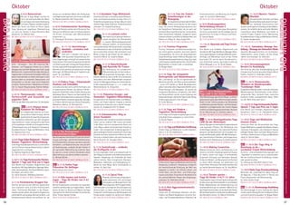 Tagesablauf,Seminarbeginnund–ende:Seite18.AlleSeminaremitMeditation,Mantra-Singen,Yogastunden.SeminarleiterabSeite165.
96 97
Anmeldeformulars.letzteSeite.Tel.InfoundAnmeldungtägl.8-20Uhr:BM05234/87-0·WW02685/8002-0·NO04426/904161-0·AL08361/92530-0BADMEINBERG
BADMEINBERG
OktoberOktober
9.-11.10. Tanz der Einheit -
Entschleunigen in der
Bewegung
Im Augenblick achtsam dahinfließen.
Erhalte neue Impulse für dein Jnana
Yoga. Du erlernst Bewegungssequenzen aus
der Kampfkunst Taikyokuken, die du auch auf
kleinstem Raum ausführen kannst. So schulst du
deine koordinative Fähigkeit, entspannst sowie
vitalisierst Körper und Geist für Gelassenheit und
Präsenz im Alltag. SL: Hans-Jürgen Klee.
MZ 178 €; DZ 213 €; EZ 248 €; S/Z/Womo 153 €.
9.-11.10. Tinnitus-Programm
Tinnitus, Schwindel und Gesichtsneuralgie ha-
ben meist gleiche Ursachen und somit gleiche
Lösungsansätze. Du lernst die physiologischen
Zusammenhänge sowie effektive Übungen und
SelbstbehandlungsmethodenausYoga,Ayurveda
und Entspannungstherapie kennen, die dir helfen
Beschwerden zu lindern oder zu beseitigen.
SL: Bhajan Noam.
MZ 178 €; DZ 213 €; EZ 248 €; S/Z/Womo 153 €.
9.-11.10. Yoga für entspannte
Kiefergelenke und Nackenmuskeln
Wer „hartnäckig“ ist hat viel gemeinsam mit
Menschendieöfter„dieZähnezusammenbeißen“
- meist trifft beides zu: Beide Muskelbereiche
gehen ineinander über. Yoga bietet Abhilfe: Lerne
Körperübungen und Massagen, die gezielt die
verspannte Muskulatur entspannen, den Geist
von Stress befreien und dir neuen Schwung und
Kreativitätbringen.ZahlreicheTippsfürdenAlltag,
Erfahrungsaustausch in der Gruppe.
SL: Erkan Batmaz.
MZ 178 €; DZ 213 €; EZ 248 €; S/Z/Womo 153 €.
9.-11.10. Yoga mit Kindern -
Yogalehrer Weiterbildung
Lerne Yoga und Entspannungsübungen an kind-
liche Bedürfnisse angepasst zu unterrichten.
SL: Kavita Pippon.
MZ 178 €; DZ 213 €; EZ 248 €; S/Z/Womo 153 €.
9.-11.10.YogaundMeditationEinführung
Erfahre Yoga und Meditation in allen Aspekten.
Siehe S. 5. SL: Dirk Gießelmann.
MZ 136 €; DZ 168 €; EZ 204 €; S/Z/Womo 108 €.
9.-11.10.Yogatechniken für Vergebung
Erfahre durch Yoga und Meditation die Kraft der
Vergebung („kshama“). Vergebung ermöglicht
die transformierende Erfahrung, der Welt neu
begegnen zu dürfen, mit offenem Herzen und
freiem Geist, und alte Denk- und Erfahrungs-
muster aufzulösen. Entwickle ein Verständnis für
die unterschiedlichen Phasen des Vergebungs-
prozesses. SL: Shaktidas Schüler.
MZ 178 €; DZ 213 €; EZ 248 €; S/Z/Womo 153 €.
9.-16.10. Anti Aggressionstrainer/in
Ausbildung
Schule dich im frühzeitigen Erkennen und Ver-
hindern von Gewalt-Eskalationen. Du lernst Trai-
nings- und Therapiemaßnahmen, Prävention,
Krisenintervention und Beratung von Angehö-
rigen. SL: Ina Savitri Welzenbach.
MZ 653 €; DZ 770 €; EZ 889 €; S/Z/Womo 560 €.
9.-18.10. Kinderyogalehrer
Weiterbildung Intensiv C
Für Yogalehrer und Kinderyoga-Übungsleiter.
Du lernst systematisch die Grundlagen des Yo-
gaunterrichts für Kinder in Theorie und Praxis.
SL: Kavita Pippon.
MZ 714 €; DZ 865 €; EZ 1020 €; S/Z/Womo 594 €.
11.-16.10. Ayurveda und Yoga Ferien-
woche
Eine Woche zum Aufladen, Regenerieren und
Verwöhnen.MitYoga,Meditation,Massage-Work-
shop, Spaziergängen, Ausflügen/Wanderungen,.
Vorträge und Workshops rund um das Thema
Ayurveda, Z.B. wie du deine Grundkonstitu-
tion bestimmen kannst, Ayurveda Ernährung,
Selbst-Massage u.v.m. SL: Gundi Nowak.
MZ 324 €; DZ 409 €; EZ 496 €; S/Z/Womo 259 €.
NEU 11.-16.10. Homöopathisches
Yoga LAM in den Asanas
ÜberMikrobewegungenkönnenKörper-undEner-
giestrukturensanft,abereffektivkorrigiertwerden.
Arbeit mit der Tiefenmuskulatur der Wirbelsäule
undGelenkesowiedemBecken-undSchultergür-
telbereich und Regeneration der inneren Organe
mithilfevonSelbstregulationstechniken.Russisch
mit dt. Übersetzung. SL: Svetlana Lobanov.
MZ 386 €; DZ 469 €; EZ 555 €; S/Z/Womo 319 €.
NEU11.-16.10.Homöopathisches Yoga
LAM für die Wirbelsäule
ErlerneÜbungenmitminimalemEnergieverbrauch
und maximaler Effizienz. Die Wirbelsäule und
innere Organe werden in ihre natürliche Position
gebracht, die Bandscheiben mit Flüssigkeit ver-
sorgt und Blockaden gelöst. Mit Mikrobewegun-
gen, Isometrischen Praktiken und Entspannung.
Russischmitdt.Übersetzung.SL:AndreiLobanov.
MZ 386 €; DZ 469 €; EZ 555 €; S/Z/Womo 319 €.
11.-16.10. Making Connection
Making Connection meint, die Beziehung zu dir
weiter zu vertiefen. Empfange spielerisch Asanas
im Stehen, Sitzen und Liegen in verbindenden
Sequenzen (Vinyasa) und Haltungen (Asana).
Erlebe eine Körper- und Raumpraxis mit Kontakt
zu deiner Mitte (Kanda), mit geführtem und
freiem Atem. Alternative Techniken bereiten dich
auf weiterführende Asanas vor. SL: Jörg Müller.
MZ 386 €; DZ 469 €; EZ 555 €; S/Z/Womo 319 €.
11.-16.10. Theater spielen -
Yoga für Kinder 3-6 / 7-12 Jahre
TheaterspielenmachteinfachSpaßundbietetden
KinderndurchdasHineinschlüpfeninverschiedene
Rollen Möglichkeiten der Selbsterfahrung und
Auseinandersetzung mit anderen. Während wir
dasTheaterstückeinüben,lernendieKinderGestik,
Mimik,KörperspracheundSpracheals„Werkzeuge“
des Darstellers kennen. SL: Marcel Scherreiks.
MZ 180 €; DZ 221 €; S/Z/Womo 128 €.
11.-16.10. Mantra - Yantra -
Mandala
Die machtvollen Techniken von Klang
(mantra),Haltung(mudra),Form(yan-
tra, mandala) harmonisieren dein
SystemundbringenesinEinklangmitdemMakro-
kosmos. Sie schärfen deine spirituelle Weisheit,
unterstützen deine Meditation und helfen zu
innerem Frieden. Englisch mit dt. Übersetzung.
GrundkenntnisseinYogaundMeditationhilfreich.
SL: Swami Saradananda.
MZ 397 €; DZ 481 €; EZ 566 €; S/Z/Womo 331 €.
11.-16.10. Samvahana Massage Aus-
bildung-MassagederliebevollenHände
Spezielle Massagetechniken mit Aromaölen,
Seidentüchern, zarten Pinseln, die den Körper
nähren und verjüngen. SL: Galit Zairi.
MZ 483 €; DZ 568 €; EZ 654 €; S/Z/Womo 417 €.
11.-16.10. Stressmanagement
­Berater / in Ausbildung
Hier lernst du alles über Stressbewältigung und
Entspannung für einen gesunden Alltag in Beruf,
Familie, Freizeit! SL: Shaktidas Schüler.
MZ 483 €; DZ 568 €; EZ 654 €; S/Z/Womo 417 €.
NEU 11.-16.10. Themenwoche:
Wandern im Wanderparadies
Teutoburger Wald
AusgedehnteWanderungenineinerderschönsten
Wanderregionen Deutschlands. Lichte Höhen,
romantische Täler, idyllische Seen, natürliche
Kraftorte. Erlebe unvergleichliche Natur. Offen
für alle. Mehr Infos siehe Seite 7.
11.-16./18.10.YogaFerienwoche / Herbst-
Spezial: 7 Tage zum Preis von 5 Tagen
Eine Woche zum Aufladen, Regenerieren und
Verwöhnen. Siehe S. 6. SL: Ramashakti Sikora.
MZ 324 €; DZ 409 €; EZ 496 €; S/Z/Womo 259 €.
11.-16.10. Yoga und Meditation
Intensiv-Praxis
Intensives Üben der Kernpraktiken des Yoga:
längereMeditation,ausgedehntesMantra-Singen,
intensives Pranayama und meditative Asanas
beflügeln Körper, Geist und Seele. Wenig Theorie,
viel Praxis. Vorkenntnisse in Yoga und Meditation
nötig. SL: Patrick Dülks.
MZ 324 €; DZ 409 €; EZ 496 €; S/Z/Womo 259 €.
NEU 11.-18.10. Der Yoga Weg in
Beziehung zu dir -
Lernkultur-Coach Weiterbildung
Du lernst - unterschiedliche Führungstypen und
–Qualitäten zu erkennen und zu unterscheiden.
Teil der LernKulturCoach-Fortbildung. Einzeln
oder gesamt buchbar.
SL: Vishnupriya Silke Weiß, Kathrin Funk.
MZ 566 €; DZ 681 €; EZ 802 €; S/Z/Womo 473 €.
11.-18.10.Nada Yoga Grundausbildung
Methoden des ursprünglichen Nada Yoga auf
der Basis der „7 Töne des Lichts“ in Theorie und
Praxis, Körperarbeit und Stimmtraining.
SL: Anne-Careen Engel.
MZ 653 €; DZ 770 €; EZ 889 €; S/Z/Womo 560 €.
NEU11.-21.10.AtemmassageAusbildung
Die Atemmassage ist eine Lenkung des Atems
mittelssanfterDehngriffe,dieihmRäumeöffnen
und eine Flussrichtung geben. SL: Bhajan Noam.
MZ 905 €; DZ 1072 €; EZ 1244 €; S/Z/Womo 773 €.
4.-9.10. Naturretreat
Mit den 6 Yoga Wegen tauchst du
tief in die spirituelle Welt der Natur
ein und baust eine starke Verbindung
mitTieren,Pflanzenundallenanderen
Wesen auf. Durch viel Praxis im Freien, Hatha
Yoga, Satsang am Lagerfeuer, Übernachtung
u.a. wirst du intensiv in diese ätherische Welt
abtauchen. SL: Mahesh Held.
MZ 386 €; DZ 469 €; EZ 555 €; S/Z/Womo 319 €.
4.-9.10. Shivalaya Meditationsretreat
Stille – Schweigen – Sein. Mit intensiver Me-
ditations- und Yogapraxis findest du zu Ruhe,
EntspannungundtieferBegegnungmitdir.Lange
Meditationen, inspirierende Vorträge, Rezitation,
YogastundenundintensivesSchweigenhelfendir,
deineninnerstenKernzufinden,Vertrauenindich
und das Leben zu entwickeln, Bewusstsein und
Achtsamkeit zu schulen sowie deine Gedanken
zu klären. Vorkenntnisse in Meditation erforder-
lich. SL: Swami Nirgunananda, Rukmini Keilbar.
MZ 386 €; DZ 469 €; EZ 555 €; S/Z/Womo 319 €.
4.-9.10. Themenwoche: Liebe,
Partnerschaft und Sexualität aus
yogischer Sicht
Offenfüralle.MehrInfossieheSeite7.SL:VeraBohle.
NEU 4.-9.10. Vinyasa meets
Kundalini für Anfänger
Ein tiefgehendes Seminar zur Erwe-
ckung deiner Shakti Energie, welche
dynamischeVinyasaFlowSequenzen
mit meditativen Elementen aus dem Kundalini
Yoga kombiniert. Lenke und speichere das Prana
im Energiekörper mithilfe von Energietechniken,
Tiefenentspannung und längerem Pranayama.
Grundkenntnisse in Yoga und Meditation nötig.
SL: Ajaipreet Kaur Lerp.
MZ 386 €; DZ 469 €; EZ 555 €; S/Z/Womo 319 €.
4.-9.10.Yoga Vidya Bodywork - Partner
Asanas. Yogalehrer Weiterbildung
LerneYogaVidyaBodyworkKursezuunterrichten
und mit Partner Asanas Abwechslung in deinen
Yogaunterricht zu bringen.
SL: Radhika Siegenbruk, Maik Piorek.
MZ 386 €; DZ 469 €; EZ 555 €; S/Z/Womo 319 €.
4.-9./11.10. Yoga Ferienwoche / Herbst-
Spezial: 7 Tage zum Preis von 5 Tagen
Eine Woche zum Aufladen, Regenerieren und
Verwöhnen.MitYoga,Meditation,Massage-Work-
shop, Spaziergängen, Ausflügen/Wanderungen,
Vorträgen und vielem mehr.
SL: Ingrid Seemann, Wolfgang Seemann.
MZ 324 €; DZ 409 €; EZ 496 €; S/Z/Womo 259 €.
4.-11.10. Panchakarma Gruppen Kur
Eine Kur, die dich von der Zelle her regenerieren
und vitalisieren wird und dein Immunsystem
stärkt. Tiefsitzende Blockaden in den Körper-
kanälen werden gelöst, der gesamte Organismus
wirdentgiftetundverjüngt,destruktiveDenk-und
Verhaltensmuster können sich auflösen. Du
kannst auf wunderbare Weise den Reinigungs-
und Regenerationsprozess mit Lernen verbinden.
SL: Nanda Schetelich, Kati Tripura Voß.
MZ 638 €; DZ 749 €; EZ 860 €; S/Z/Womo 552 €.
4.-18.10. Fastenkursleiter Ausbildung
Werde als Fastenkursleiter aktiv! Du kannst Fas-
tenkuren am Wohnort oder im Urlaub anbieten,
mit Ärzten, Kurkliniken oder Wellnesshotels
kooperieren u.a.
SL: Premajyoti Schumann, Sharima Steffens.
MZ 1242 €; DZ 1475 €; EZ 1717 €; S/Z/Womo 1057 €.
9.-11.10. Ausrichtungs-
dynamik - verstehen und
verdrehen
Dreh dich in Spiralen und Loops zu
einer gesunden Körperhaltung. Ein-
fache Yogaübungen verknüpft mit anatomischen
Erkenntnissen.DieAusrichtungsdynamikarbeitet
mit Verschraubungen entlang der Körperachsen.
Du löst ungesunde Haltungsmuster auf, schonst
Gelenke und du achtest auf anatomisch richtige
Haltungen. Als Weiterbildung für Yogalehrer ge-
eignet. SL: Jörg Müller.
MZ 178 €; DZ 213 €; EZ 248 €; S/Z/Womo 153 €.
9.-11.10.Chakra-Yoga - Schwerpunkt
Anahata und Vishuddha
Lerne alles über das vierte und fünfte Chakra und
ihr gemeinsames Element. Sie stehen in Verbin-
dungmit:Herzlichkeit,Liebe,Freiheit,Atmungund
Atemwege, Raum, Präsenz und Spiritualität. Ihre
Symbolik, Einflussbereiche im physischen Körper,
psychischeEbenen,Entwicklungsstufen,Übungen
zur Chakra-Harmonisierung: Asana, Pranayama,
Meditation, Mantra. SL: Nirmala Erös.
MZ 178 €; DZ 213 €; EZ 248 €; S/Z/Womo 153 €.
9.-11.10. Das Enneagramm -
9 Persönlichkeitstypen
DasEnneagrammbeschreibt9PunktederVerhaf-
tunganunsereEgo-oderPersönlichkeitsstruktur.
EineCharakterlehre,diezeigt,wasdeinetypischen
Verhaltens- und Reaktionsmuster sind und dich
die Verblendungen und/oder blinden Flecken in
der spirituellen Wahrnehmung erkennen lässt.
Du kannst zu einem tieferen Verständnis dieser
Wahrnehmung und deines Erlebens kommen.
SL: Michael Büchel.
MZ 178 €; DZ 213 €; EZ 248 €; S/Z/Womo 153 €.
NEU 9.-11.10. Hatha Yoga
Prävention für Anfänger
Beschreibung siehe Seite 8.
MZ 178 €; DZ 213 €; EZ 248 €; S/Z/Womo 153 €.
9.-11.10. Kids backen und kochen
vegan - Yoga für Kinder von 3-6 /
7-12 Jahren
MitvielFreudebackenundkochenwirzusammen
LeckeresundGesundesaufveganerBasis–damit
kannst du dann zu Hause auch Mama und Papa
überraschen! SL: Bettina Schröder, Elvira Sternke,
Oliver Tretbar, Natalia Tretbar.
MZ 87 €; DZ 104 €; S/Z/Womo 65 €.
9.-11.10. Kundalini Yoga Mittelstufe
IntensivesSeminarzurErweiterungdesBewusst-
seins und Erweckung deiner Energie. Siehe S. 9.
Teilnahmevoraussetzung: Voriger Besuch eines
anderen Yoga-Vidya-Seminars. Sonderbroschüre
anfordern. SL: Sarada Drautzburg.
MZ 178 €; DZ 213 €; EZ 248 €; S/Z/Womo 153 €.
9.-11.10. Lichtvoll reifen
Hier kannst du dir gewisser Kollektiv-
muster bezüglich des Älterwerdens
in unserer Wohlstandsgesellschaft
bewusst machen, sie durchschauen
undtransformieren.Wirkonzentrierenunsaufdas
neue Bewusstsein, das uns Vitalität und Klarheit
bis ins hohe Alter schenkt. Wir entwickeln neue
Bilder, so dass du den Körper als sich selbst er-
neuernd erfährst. SL: Susanne Berger.
MZ 178 €; DZ 213 €; EZ 248 €; S/Z/Womo 153 €.
9.-11.10. Naturheilkunde
und Ayurveda für Frauen
Die Verbindung von europäischer
Pflanzenheilkunde mit Ayurveda so-
wie praxisnahe Anregungen, wie du
Kräuter, Gewürze, Tees und Öle für eine bessere
Gesundheit und mehr Wohlbefinden einsetzen
kannst.EinMassageworkshop,eineTeemeditation,
Ernährungsempfehlungen u. v. m. runden das
Wochenende ab. SL: Durga Devi.
MZ 178 €; DZ 213 €; EZ 248 €; S/Z/Womo 153 €.
9.-11.10. Präventive Energie- und
Atemarbeit-YogalehrerWeiterbildung
Du praktizierst mit Atemtechniken und Medita-
tionen und findest dadurch Zugang zu deinem
energetischen Potenzial und zu deinen Energie-
zentren. SL: Gudakesha Prof. Dr. Becker.
MZ 178 €; DZ 213 €; EZ 248 €; S/Z/Womo 153 €.
9.-11.10. Schamanischer Weg zu
deiner Kundalini
DumöchtestmehrmitdeinerKundaliniinKontakt
treten und sie erfahren? Wir nutzen die Kräfte
in der Natur und eine schamanische Reise, um
einen Weg zu deiner schlummernden Urkraft zu
finden. Eine energetische Entdeckungsreise in
deineverborgeneUrkrafterwartetdich.Durchdas
Einlassen auf dein Urpotenzial erfährst du mehr
Führung in deinem Leben und eine Erweiterung
deiner Intuition. SL: Satyadevi Bretz.
MZ 178 €; DZ 213 €; EZ 248 €; S/Z/Womo 153 €.
9.-11.10. Seelenfreude - entdecke
die Kraftquelle in dir
Du bist eingeladen, Kraft und Lebensfreude für
denAlltagzuentwickelnunderfährstwiepositives
Handeln, Vergebung und Selbstliebe die Seele
nähren können. Über energetische Übungen,
Meditation, Seelentanz und Seelengesang ent-
deckst du neue Wege, deine Individualität zu
erleben. SL: Galit Zairi.
MZ 178 €; DZ 213 €; EZ 248 €; S/Z/Womo 153 €.
9.-11.10. Spiral Flow
Polarität,AufrichtungundSpiralprin-
zipien potenzieren sich und bringen
Leichtigkeit und Beweglichkeit in die
FlowSequenzen.DiePrinzipienhelfen,
Fehlhaltungen zu korrigieren, Versteifungen und
Verkürzungen zu lösen, dadurch wird Energie
freigesetzt und Entspannung, Mühelosigkeit und
Freude werden möglich. SL: Lalita Furrer-Hübner.
MZ 178 €; DZ 213 €; EZ 248 €; S/Z/Womo 153 €.
 