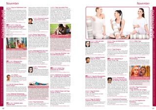 Tagesablauf,Seminarbeginnund–ende:Seite18.AlleSeminaremitMeditation,Mantra-Singen,Yogastunden.SeminarleiterabSeite165.
106 107
Anmeldeformulars.letzteSeite.Tel.InfoundAnmeldungtägl.8-20Uhr:BM05234/87-0·WW02685/8002-0·NO04426/904161-0·AL08361/92530-0BADMEINBERG
BADMEINBERG
NovemberNovember
20.-22.11. Sinn und roten
Faden erkennen
Wege zur Standortbestimmung und
Neuorientierung. Erlerne Möglich-
keiten, mit Herz und Verstand deine
Ziele zu verwirklichen. Yogische Methoden der
Wahrnehmung und ganzheitliches Coaching
zeigen dir deine Ressourcen aber auch Stolper-
steine. Erspüre deine wahren Bedürfnisse.
SL: Barbara Bosch.
MZ 178 €; DZ 213 €; EZ 248 €; S/Z/Womo 153 €.
20.-22.11. Sukshma Vyayama -
Yoga der Energie
Sukshma Vyayama stammt aus dem
traditionellen Yoga der Energie. Du
vitalisierst deinen gesamten Körper
mit sehr wirkungsvollen subtilen Atem- und Kör-
pertechniken – einfach durchzuführen, für jedes
Alter geeignet und leicht im Alltag umzusetzen.
Das effektive Training dient zur körperlichen,
geistigen und seelischen Gesunderhaltung und
Entwicklung von ganzheitlichen Fähigkeiten.
SL: Stefan Grothe.
MZ 178 €; DZ 213 €; EZ 248 €; S/Z/Womo 153 €.
NEU20.-22.11.Yoga für Führungskräfte:
Veränderung beginnt im Kopf
Wer Veränderungen gestalten will, benötigt dazu
die innere Bereitschaft bei sich und seinem Team.
Lerne fundiert und praxisnah, warum die uralte
Weisheitslehre Yoga gerade heute für gelingende
Veränderungen so wertvoll ist. Die Basis dafür
bilden Methoden vor allem aus dem Raja- und
demJnanaYoga.SL:KrishnaPremDr.JörgSander.
MZ 178 €; DZ 213 €; EZ 248 €; S/Z/Womo 153 €.
20.-22.11. Yoga für Kinder
3-6 / 7-12 Jahre
Kindern macht Yoga besonders viel Spaß!
SL: Marcel Scherreiks.
MZ 87 €; DZ 104 €; S/Z/Womo 65 €.
20.-22.11. Yoga mit Kindern -
Yogalehrer Weiterbildung
Lerne Yoga und Entspannungsübungen an kind-
liche Bedürfnisse angepasst zu unterrichten.
SL: Narayan Poese.
MZ 178 €; DZ 213 €; EZ 248 €; S/Z/Womo 153 €.
20.-22.11. Yoga und Meditation
Einführung
Erfahre Yoga und Meditation in allen Aspekten.
SieheS.5.SL:WolfgangSeemann,IngridSeemann.
MZ 136 €; DZ 168 €; EZ 204 €; S/Z/Womo 108 €.
20.-22.11. Yoga-Kongress
Die beste Gelegenheit, Yoga in seiner ganzen
Vielfalt kennen zu lernen. Über 60 Referenten
undYogalehrer!BitteSonderbroschüreanfordern.
SL: Sukadev Bretz.
MZ 204 €; DZ 237 €; EZ 272 €; S/Z/Womo 177 €.
NEU 22.-25.11. Einweihung in
Babaji‘s Kriya Yoga
Kriya Yoga ist die Kunst der Einheit mit der gött-
lichen Wahrheit und der Selbstverwirklichung.
Von dem berühmten Meister Babaji Nagaraj
wurden die Lehren der 18 Siddhas in einer neuen
Synthesewiederbelebt.DurchdieEinweihungwird
die erste Erfahrung eines Mittels gegeben, mit
dessen Hilfe das Portal zum ewig unendlichen
Einendurchschrittenwerdenkann.Vorkenntnisse
in Yoga und Meditation nötig. Englisch mit dt.
Übersetzung. SL: Marshall Govindan.
MZ 231 €; DZ 280 €; EZ 333 €; S/Z/Womo 192 €.
22.-27.11. Anatomische
Grundlagen für Ayurveda
und Massage Therapeuten
Für alle, die ihre anatomischen und
physiologischenKenntnissevertiefen
wollen. Wichtigste anatomische und physio-
logische Grundlagen: Stoffwechsel, Muskel-/
Skelett-, Atmungs-, Verdauungs-, Nerven- und
Hormonsystem, Bewegungsphysiologie. Pflicht-
baustein für die Ganzheitliche Massage und
Ayurveda Therapieausbildung, auch offen für
Interessierte. Grundkenntnisse in Ayurveda, Yoga
und Meditation erforderlich.
SL: Ramashakti Sikora.
MZ 386 €; DZ 469 €; EZ 555 €; S/Z/Womo 319 €.
22.-27.11. Engelmedium Ausbildung
DulernstdieHierarchiederEngel,ihreAntworten
wahrzunehmenunddieseananderezuvermitteln.
SL: Satyadevi Bretz.
MZ 483 €; DZ 568 €; EZ 654 €; S/Z/Womo 417 €.
22.-27.11. Okido Yoga
Kombiniere den klassischen Yoga mit japanischem
Zen. Der Fokus liegt nicht nur auf Yoga Stellungen,
sondernaufeinemganzheitlichenAnsatzderBalance
vonErnährung,Atmung,Bewegung,Verstand-Herz
undderInteraktionmitanderenMenschen.Dulernst
Übungen zum Ausgleichen der Wirbelsäule und
der linken und rechten Körperhälfte, Stärkung und
Reinigung aller Organe und spezielle Übungen für
verschiedeneBeschwerdebilder.SL:EricVisDieperink.
MZ 386 €; DZ 469 €; EZ 555 €; S/Z/Womo 319 €.
22.-27.11. Thai Yoga Massage
Weiterbildung
Erweitere deine Massagebehandlungen mit neuen
GrifftechnikenundVariationen.Teilnahmevorausset-
zung:sieheAusbildungsbeschreibung,SL:GundiNowak.
MZ 386 €; DZ 469 €; EZ 555 €; S/Z/Womo 319 €.
22.-27.11.Themenwoche: Lieblingslie-
der aus der Shankaracharya Tradition
Singe, rezitiere, ergründe gemeinsam mit Catha-
rina vedantische Evergreens der Mönche. Offen
für alle. Mehr Infos siehe Seite 7.
SL: Prof. Dr. Catharina Kiehnle.
22.-27./29.11. Yoga Ferienwoche /
Herbst-Spezial:
7 Tage zum Preis von 5 Tagen
Eine Woche zum Aufladen, Regenerieren und
Verwöhnen.MitYoga,Meditation,Massage-Work-
shop, Spaziergängen, Ausflügen/Wanderungen,
Vorträgen und vielem mehr.
SL: Wolfgang Seemann, Ingrid Seemann.
MZ 324 €; DZ 409 €; EZ 496 €; S/Z/Womo 259 €.
22.11.-4.12. Yin Yogalehrer/in
Ausbildung
Lerne, Yin Yoga zu unterrichten.
SL: Christian Bliedtner.
MZ 1074 €; DZ 1273 €; EZ 1481 €; S/Z/Womo 915 €.
13.-15.11. Yoga bei Kopfschmerz und
Migräne
DuhastKopfschmerzenoderMigräneundmöch-
testdirselbsthelfenkönnen?Erlernedazueinfache
Übungen. Aus der großen Zahl von Atem- und
Körperübungen des klassischen Yogasystems,
liegt der Schwerpunkt auf den Übungen die sich
bei Kopfschmerz und Migräne bewährt haben.
Informationen, Tipps für den Alltag, Erfahrungs-
austausch, Meditation und Mantrasingen.
SL: Jyotidas Neugebauer.
MZ 178 €; DZ 213 €; EZ 248 €; S/Z/Womo 153 €.
NEU 13.-15./17.11. Yoga und
Meditation Einführung / Spezial:
4 Tage zum Preis von 3 Tagen
Erfahre Yoga und Meditation in allen Aspekten.
Siehe S. 5.
13.-15.11. MZ 136 €; DZ 168 €; EZ 204 €;
S/Z/Womo 108 €.
Spezial: 13.-17.11.: MZ 188 €; DZ 237 €; EZ 290 €;
S/Z/Womo 146 €.
13.-16.11. Tampura Lernseminar
Das einfachste und schönste klassische Instru-
ment! Was ist das Besondere an der Tampura
und wie setze ich sie ein? Wie wird sie gestimmt?
Lerne, wie du wunderschöne Klänge erzeugen
kannst.Fallsvorhanden,bitteeigeneInstrumente
mitbringen. SL: Anne-Careen Engel.
MZ 256 €; DZ 307 €; EZ 359 €; S/Z/Womo 216 €.
NEU 13.-20.11. Bhagavad Gita
Kursleiter / in Ausbildung
Du vertiefst und konkretisierst dein Wissen der
Vedanta Lehre anhand eines Textes zur Bhagavad
GitaunderlernstdensystematischenAufbauund
Ablauf eines 8-wöchigen Bhagavad Gita Kurses.
Englisch mit dt. Übersetzung.
SL:NeemaMajmudar,VedamurtiDr.OlafSchönert.
MZ 653 €; DZ 770 €; EZ 889 €; S/Z/Womo 560 €.
14.11. Diwali -
das Fest des Lichts
Lichterfest zur Öffnung des Herzens
undEntfaltungallumfassenderLiebe.
20:00 Uhr Puja. Kostenlos. Spenden
willkommen. SL: Sukadev Bretz.
14.11. Om Shri Ramaya Namah -
Mantra-Singen
12 Stunden Singen des Mantras. Die Seminarteil-
nehmerwechselnsichbeimSingenab.Jedersingt
mehrere Stunden. Beginn 8:00 Uhr, Ende 20:00
Uhr. Vorkenntnisse in Yoga und Meditation nötig.
15.-20.11. Bodyscan Entspannung
und Meditation Kursleiter Ausbildung
Lerne die uralte und zeitlose Methodik des Body-
scans kennen, um sie dann selbst umfassend
weitergeben zu können. SL: Rama Schwab.
MZ 483 €; DZ 568 €; EZ 654 €; S/Z/Womo 417 €.
NEU 15.-20.11. Entdecke deine
weibliche Kraft
Erwecke und stärke deine Weiblichkeit. Erhalte
Zugang zu deiner urweiblichen Kraft mithilfe von
kreativemGestalten,meditativerInnenschauund
fließender Asana Praxis. Lerne, deine ­Bedürfnisse
zuerkennenundzunähren.ErfahredieBedeutung
vomRhythmusdesMondesfürdeinenZyklusund
deinFrau-Sein.SL:SinaDivyaJyotiWadispointner.
MZ 386 €; DZ 469 €; EZ 555 €; S/Z/Womo 319 €.
15.-20.11. Genussvoll gesund
- Basenfasten vegan
GenießenundgleichzeitigdenKörper
von„Schlacken“undlästigenPfunden
befreien–dasistmöglich!Basisch-ve-
gane Mahlzeiten, Leberwickel und Yoga helfen,
Ballast abzuwerfen und dich zu erholen. Du
erhältst Anregungen für basenüberschüssiges
Essen im Alltag. Einiges bereiten wir gemeinsam
zu. SL: Christiane de Jong.
MZ 399 €; DZ 482 €; EZ 568 €; S/Z/Womo 332 €.
15.-20.11. Karma Yoga Intensiv -
Unser Haus soll schöner werden
Mach mit! Kostenfrei Yoga kennen lernen und
vertiefen und ehrenamtlich mithelfen, so dass
sich unsere Gäste rundum wohlfühlen. Morgens
Satsang und Vortrag, nachmittags eine Yoga-
stundeunddazwischengeht’sansSaubermachen
im ganzen Haus. So leistest du einen wertvollen
BeitraginunseremgemeinnützigenVerein.Unter-
kunft im Schlafsaal oder MZ. SL: Sattva-Team .
DZ 173 €; EZ 215 €.
15.-20.11. Schweigeretreat mit einer
Reise durch die Bhagavad Gita
TagederStille.GeführteMeditationenmitZitaten
aus der Bhagavad Gita. Täglich: Zweimal klassi-
scherSatsang,dreimalMeditationmiteinleitenden
Versen aus der Bhagavad Gita in Sanskrit und
Deutsch. Zusätzlich zweimal eine Yogastunde,
begleitet mit Versen aus der Bhagavad Gita.
Mittelstufe und Fortgeschrittene.
SL: Alexandra Rohlje, Vani Devi Beldzik.
MZ 386 €; DZ 469 €; EZ 555 €; S/Z/Womo 319 €.
15.-20.11. Themenwoche:
Chakras
DasChakraSystemmitAtemübungen,
MeditationundEntspannung,Farbvi-
sualisierungen der einzelnen Chakras
undSingenderBijaMantrasoderVokale.Offenfür
alle.MehrInfossieheSeite7.SL:MangalaNarayani.
15.-20.11.Yin Yoga und Faszientraining
ImYinYoga,demregenerativen„weiblichen“Yoga-
stil, werden Sehnen, Bänder und Faszien stimuliert
und gedehnt. Durch das längere meditative Halten
der Stellungen gelingt dir eine wirkliche Tiefenent-
spannungdeinerMuskeln.MitYinYogaverschaffst
dudirKraftundLeistungssteigerung,Beweglichkeit,
EntspannungundeineguteFigur.AlsWeiterbildung
für Yogalehrer geeignet. SL: Arjuna Wingen.
MZ 386 €; DZ 469 €; EZ 555 €; S/Z/Womo 319 €.
15.-20.11. Yoga Ferienwoche
Eine Woche zum Aufladen, Regenerieren und
Verwöhnen. Siehe S. 6. SL: Barbara Bosch.
MZ 324 €; DZ 409 €; EZ 496 €; S/Z/Womo 259 €.
15.-20.11. Yoga zum halben Preis
Hier kannst du dein Budget schonen und gleich-
zeitig ganzheitlichen Yoga kennen lernen und
praktizieren - jeden Tag 1-2 Yogastunden, Me-
ditation, Mantra-Singen, Vortrag, gesundes bio-
logisch-vegetarisches Essen. Du praktizierst 3
Stunden täglich aktiv einen wichtigen Aspekt
des Yoga, nämlich Karma Yoga – den Yoga des
ehrenamtlichen Mithelfens (3 Stunden Mithilfe
bei verschiedenen Arbeiten im Haus).
SL: Karina Penner.
MZ 162 €; DZ 204 €; EZ 247 €; S/Z/Womo 130 €.
20.-22.11. Achtsamkeit im Alltag -
Das Nicht-Tun
Achtsamkeit lässt dich die Welt anders sehen;
freundlicher, interessanter und lustiger; du selbst
bist gesünder, aktiver und ausgeglichener. Acht-
sam zu werden ist einer der beeindruckendsten
Prozesse im eigenen Leben. Schwerpunkt an
diesem Wochenende ist das „Nicht-Tun“. Das
Nicht-Tun ist das Gegenteil davon, nichts zu tun.
Dennoch gewinnst du mehr Ruhe und Gelassen-
heit. SL: Nada Gambiroza-Schipper.
MZ 178 €; DZ 213 €; EZ 248 €; S/Z/Womo 153 €.
20.-22.11. Ayurveda Wohlfühl- und
Gesundheitswochenende
Lerne auf natürliche Weise, zu dir selbst zu
kommen und dadurch zu mehr Energie und Le-
bensfreude zu finden: Grundlagendes Ayurveda,
Ölmassage-Workshop,verschiedeneReinigungs-
methoden und heilsame Ernährung. Mit Yoga,
Meditation, Mantra-Singen.
SL: Natascha Fleckenstein.
MZ 178 €; DZ 213 €; EZ 248 €; S/Z/Womo 153 €.
NEU 20.-22.11. Hatha Yoga
Prävention für Anfänger
Beschreibung siehe S. 5.
MZ 178 €; DZ 213 €; EZ 248 €; S/Z/Womo 153 €.
20.-22.11. Körperlich rein und geistig
klar - Ernährung und Entgiftung
Eine angepasste Ernährung ist wichtig für eine
guteGesundheitundeinenklarenGeist.Lerne,wie
du deinen Körper entgiften, die Aufnahme neuer
Toxine vermeiden, Blockaden im Bauchbereich
auflösen und den Geist frei von mentalem Müll
halten kannst. Mit Techniken aus der natürlichen
Gesundheitslehre, dem Yoga und anderen Heil-
methoden. SL: Shaktidas Böhmer.
MZ 178 €; DZ 213 €; EZ 248 €; S/Z/Womo 153 €.
20.-22.11. Mantra Singen und Yoga -
Freude im Herzen
Klassisch indische Nada Klänge entführen dich
tief in dein Herz. Ruhige Mantra Musik oder La-
tino Rhythmen erfrischen die Seele. Ausreichend
Theorie und Praxis, wie Mantra Musik gestaltet
wird: Mantras und Chakras, Stimmübungen für
Nada Klänge und indische Musikskala, Rhyth-
mus Übungen, Kirtan Singen, Mantra Konzert,
Meditation, Mantra Yogastunde.
SL: Gruppe Mudita.
MZ 178 €; DZ 213 €; EZ 248 €; S/Z/Womo 153 €.
 