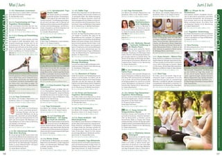 Tagesablauf,Seminarbeginnund–ende:Seite18.AlleSeminaremitMeditation,Mantra-Singen,Yogastunden.SeminarleiterabSeite165.
126 127
Anmeldeformulars.letzteSeite.Tel.InfoundAnmeldungtägl.8-20Uhr:BM05234/87-0·WW02685/8002-0·NO04426/904161-0·AL08361/92530-0WESTERWALD
WESTERWALD
Juni / JuliMai / Juni
21.-26.6. Yoga Ferienwoche
Eine Woche zum Aufladen, Regenerieren und
Verwöhnen. Siehe S. 6. SL: Kalyani Friedrich.
MZ 324 €; DZ 409 €; EZ 496 €; Z/Womo 259 €.
21.6.-28.6./3.7.
Meditationskurs-
leiter Ausbildung
Erlerne es, Menschen in
die Meditation einzu-
führen und ihre Meditationspraxis zu begleiten.
SL: Swami Divyananda, Vesna Veberic.
21.6.-28.6.: MZ 688 €; DZ 804 €; EZ 925 €;
Z/Womo 596 €.
21.6.-3.7.: MZ 1074 €; DZ 1273 €; EZ 1481 €;
Z/Womo 915 €.
24.-26.6. Mathruka Nyasam
- Tantrische Einführung in
die Mantra Praxis
Reinige deine pranischen Ebenen.
Das wird die Kapazitäten deiner
Annamaya, Pranamaya und Manomaya Kosha
stärken, Klarheit in die Vijnanamaya Kosha brin-
gen und ganz natürlich zu Ananda führen. Die
Technik hilft dir dabei, die Wirkungen der Mant-
ras bestmöglich aufzunehmen. Mittelstufe und
Fortgeschrittene. Englisch mit dt. Übersetzung,
SL: Sudarsh Namboothiri.
MZ 154 €; DZ 188 €; EZ 221 €; Z/Womo 128 €.
NEU 26.-28.6. Einführung in die
Tantra Praxis
Tantra beinhaltet viele praktische Übungen wie
Asanas, Pranayama und Mantras. Nutze sie, um
dich selbst tiefer kennenzulernen und Stabilität
in dir zu finden. Die tantrische Sichtweise, dass
die Schöpfung göttlich ist, verhilft dir zu tiefem
inneren Gleichgewicht und Harmonie in deiner
Persönlichkeit. Englisch mit dt. Übersetzung.
SL: Sudarsh Namboothiri.
MZ 178 €; DZ 213 €; EZ 248 €; Z/Womo 153 €.
26.-28.6. Hormon Yoga Basisseminar -
Yogalehrer Weiterbildung
Dulernst,wiedievonDinahRodriguesentwickel-
ten Hormonyogaübungen, integriert in die Yoga
Vidya Reihe, auf den Körper wirken.
SL: Shivapriya Große-Lohmann,
Amba Popiel-Hoffmann.
MZ 178 €; DZ 213 €; EZ 248 €; Z/Womo 153 €.
NEU 28.6.-3.7. Asana Intensiv für
fortgeschrittene Übende
Praktiziere Asanas und Pranayama für tiefe
spirituelle Entwicklung. Integriere Atemtech-
niken um Bewusstheit zu erweitern und die
feinstofflichen Nadis zu reinigen. Dein Körper
wird geschmeidig und stark. Die Übungen wirken
reinigend,heilend,underweckend.Mittelstufeund
Fortgeschrittene. Englisch mit dt. Übersetzung,
SL: Sudarsh Namboothiri.
MZ 386 €; DZ 469 €; EZ 555 €; Z/Womo 319 €.
28.6.-3.7. Meditation Intensiv
Schweigend
Intensivseminar mit täglichen langen
Meditationssitzungen, zwei Yoga-
stunden und Mantra-Singen. Du
findest zu dir selbst, zu deinem inneren spiri-
tuellen Kern, du tauchst ein in die innere Welt.
Gute Vorkenntnisse in Hatha-Yoga, Meditation
und Yoga-Philosophie nötig. SL: Vesna Veberic.
MZ 386 €; DZ 469 €; EZ 555 €; Z/Womo 319 €.
28.6.-3.7. Yoga Ferienwoche
Eine Woche zum Aufladen, Regenerieren und
Verwöhnen. Siehe S. 6. SL: Kalyani Friedrich.
MZ 324 €; DZ 409 €; EZ 496 €; Z/Womo 259 €.
28.6.-3.7. Yoga, Klang und Trance
Erfahre mit Klangyoga, Atmen mit AUM, Man-
tra-Singen, fließenden Asanas und kreativem
Tanzen Trance-Techniken. Obertonreiche Inst-
rumente, wie Monochord, Gongs, Didgeridoo,
Trommel, Shrutibox und Stimme führen dich in
tiefere Bewusstseins-Ebenen, in denen du die
Stille intensiver als gewohnt erfahren kannst.
SL: Wolfgang Meisel, Jutta Kremer.
MZ 386 €; DZ 469 €; EZ 555 €; Z/Womo 319 €.
3.-5.7. Asana Intensiv - Mantra Flow
Klang, Rhythmus und Melodie in Verbindung mit
langemHaltenderStellungensowiekreativenAsa-
na Flows verhelfen dir, deinen Geist zu zentrieren
und zu tiefen Erfahrungen zu kommen. Täglich
4-6Std.Asanas.MitVorträgen,Mantrarezitation,
MeditationundMantra-Singen.SL:MarcoBüscher.
MZ 145 €; DZ 177 €; EZ 212 €; Z/Womo 117 €.
3.-5.7. Blind Yoga
Du erlebst, wie es sich anfühlt, Yoga mit ge-
schlossenen Augen zu praktizieren. Es ist eine
große Bereicherung auch für normalsichtige
Menschen,indieWeltder„Blinden“einzutauchen
und gesteigerte Achtsamkeit zu entwickeln. Für
alleInteressierten.SL:NirmalaErös,TobiasWeber.
MZ 178 €; DZ 213 €; EZ 248 €; Z/Womo 153 €.
NEU 3.-5.7. Rituale für die
Verstorbenen
Lerne klassisch indische „Shraddham“ Zeremo-
nien für deine Ahnen auszuführen und erfahre
theoretische Hintergründe. Den Verstorbenen
Kraft schenken, damit sie in die nächsthöheren
Welten aufsteigen können. Du erfährst Trost
und Akzeptanz. Englisch mit dt. Übersetzung,
SL: Sudarsh Namboothiri.
MZ 178 €; DZ 213 €; EZ 248 €; Z/Womo 153 €.
3.-5.7. Yogalehrer Vorbereitung
Du erhältst Informationen zu den verschiedenen
Varianten der Yogalehrerausbildung und einen
Einblick in alle Aspekte von Yoga und Meditation.
SL: Kalyani Friedrich.
MZ 145 €; DZ 177 €; EZ 212 €; Z/Womo 117 €.
5.7. Guru Purnima
Der Vollmondtag des Guru. 18-22 Uhr. SL: Swami
Divyananda. Teilnahme kostenfrei.
5.-10.7. Mantra Sommer Festival
Mantramusiker, Klangarbeiter und Bhaktiyogis
aus dem Umfeld von Yoga Vidya werden vor
Ort sein und ein buntes Programm entstehen
lassen: Lagerfeuersingen, Outdoor-Konzerte,
Mantra-Yogastunden, Puja, Satsang, Klangthe-
rapie, Harmoniumworkshop, Trommeln u.v.m.
SL:DaveStringer,PremaHara,Kirtaniyas,Mantra
Tribe, Frauke Richter.
MZ 386 €; DZ 469 €; EZ 555 €; Z/Womo 319 €.
27.-29.5. Harmonium Lernseminar
Lerne Harmonium zu spielen! Wenn vorhanden,
bitte eigenes Harmonium mitbringen.
SL: Devadas Mark Janku.
MZ 154 €; DZ 188 €; EZ 221 €; Z/Womo 128 €.
29.-31.5. Faszientraining mit Yoga -
Yogalehrer Weiterbildung
Lerne verschiedene Techniken aus dem Fas-
zientraining kennen. Viele praktische Tipps und
Übungen. SL: Brigitta Kraus.
MZ 178 €; DZ 213 €; EZ 248 €; Z/Womo 153 €.
29.-31.5./1.6. Gesang und Stimmbildung
intensiv
Entdecke die Kraft in deiner Stimme und finde
den Zugang zu deiner Musikalität. Atem- und
Entspannungsübungen bereiten dich für die
Stimmbildung vor. Mit der Übung wächst die
Begeisterung und Freude und du erlebst, wie gut
es dir tut. Wir singen in der Gruppe Volkslieder,
Kanons und Mantras. SL: Thomas Hundsalz.
29.5.-31.5.: MZ178€;DZ213€;EZ248€;Z/Womo153€.
29.5.-1.6.: MZ256€;DZ307€;EZ359€;Z/Womo216€.
29.-31.5./1.6.Vinyasa Flow Sequencing
Lerne Vinyasa Flow in Theorie und Praxis kennen
und in deiner Praxis und im Unterricht einzu-
setzen, Aufbau und Struktur von “Sequencing”
zu verfeinern und deinen Stunden/deiner eige-
nen Praxis einen roten Faden zu geben. Für
Yogaübende und Yogalehrer. SL: Marco Büscher.
29.-31.5.:
MZ 178 €; DZ 213 €; EZ 248 €; Z/Womo 153 €.
29.5.-1.6.:
MZ 256 €; DZ 307 €; EZ 359 €; Z/Womo 216 €.
31.5.-5.6. Yoga Ferienwoche
Eine Woche zum Aufladen, Regenerieren und
Verwöhnen. Siehe S. 6. SL: Kalyani Friedrich.
MZ 324 €; DZ 409 €; EZ 496 €; Z/Womo 259 €.
3.-5.6. Lachyoga
Dr. med. Eckart von Hirschhausen
hat Lachen salonfähig gemacht.
Lachyoga-Übungen sind fast wie
dynamische Meditation, bei der du
Kreislauf, Herz, Zwerchfell und weitere Muskeln
trainierst. Lachen setzt Glückshormone frei und
stärkt das Immunsystem. Mit Meditation und
Yoga, Bewegung im Freien erlebst du Befreiung
von Zwängen und Erholung.
SL: Sammy Boroumand.
MZ 154 €; DZ 188 €; EZ 221 €; Z/Womo 128 €.
5.-7.6. Die Lebenstraum-Werkstatt -
finde deine Berufung
Bin ich gut genug? Die Welt braucht deine Liebe
unddeinTalent!Mittels8Toolsentdeckstdudeine
Kraft und Lebensmotive. Du wirst dich stark und
verbundenfühlen,wennduweißt,wasduzugeben
bereit bist! Du löst Selbstsabotage-Programme,
findest zu neuer Selbstmotivation und planst
erste Schritte Richtung Zukunft.
SL: Janaki Marion Hofmann.
MZ 178 €; DZ 213 €; EZ 248 €; Z/Womo 153 €.
5.-7.6. Spiraldynamik Yoga
Asanas exakt
Der Körper besteht aus ineinander-
greifenden Spiralen. Die Spiraldyna-
mik® zeigt dir den roten Faden funk-
tioneller Anatomie - eine Bewegungsintelligenz,
die sich durch alle Asans zieht. Im Wechsel von
TeachingundPraxiserlebstdueinenPerspektiven-
wechsel und erntest Bewegungs- und Schmerz-
freiheit, Energiefluss und Divine Alignment mit
anatomisch korrekter 3D-Ausrichtung.
SL: Jnanadev Wallaschkowski.
MZ 178 €; DZ 213 €; EZ 248 €; Z/Womo 153 €.
5.-7.6. Yoga und Meditation
Einführung
Erfahre Yoga und Meditation in allen Aspekten.
Siehe S. 5. SL: Kalyani Friedrich.
MZ 136 €; DZ 168 €; EZ 204 €; Z/Womo 108 €.
7.-10.6. Kraftvolle Stille -
Zeit für seelisches Aufräumen
Nicht immer ist es an der Zeit, loszulegen und
Neues anzupacken. Bisweilen ist Innehalten an-
gesagt,Bilanzziehen,vielleichtsogarBestehendes
genießen und würdigen. Du lernst und übst Tech-
niken aus dem spirituellen Coaching, Trance und
Meditation. Du erhältst kleine Impulse.
SL: Susanne Sirringhaus.
MZ 231 €; DZ 280 €; EZ 333 €; Z/Womo 192 €.
NEU7.-12.6. Kriya Kundalini Yoga mit
Anantharavi
18 Kriya Yoga Stellungen von Babaji, dem Leh-
rer von Paramahamsa Yogananda, bilden eine
wirkungsvolle Übungsreihe. Integrierte Mudras
und Bandhas aktivieren die Kundalini Energie.
Grundkenntnisse in Yoga und Meditation nötig.
Englisch mit dt. Übersetzung,
SL: Anantharavi Thillainathan.
MZ 386 €; DZ 469 €; EZ 555 €; Z/Womo 319 €.
7.-12.6. Yoga Ferienwoche
Eine Woche zum Aufladen, Regenerieren und
Verwöhnen. Siehe S. 6. SL: Kalyani Friedrich.
MZ 324 €; DZ 409 €; EZ 496 €; Z/Womo 259 €.
10.-12.6. Coaching und
Meditation - Ein Zugang
zur Kraft der Intuition
EinfachSpaßunddocherleuchtet!Du
lernst eine neue Art des Meditierens
und des Träumens kennen, Übungen, die Freude
undKreativitätindeinLebenbringen.DasSeminar
istinspiriertdurchErkenntnisseausderQuanten-
physikverknüpftmitpsychologischenMethoden.
SL: Susanne Sirringhaus.
MZ 154 €; DZ 188 €; EZ 221 €; Z/Womo 128 €.
10.-12.6. Kleiner Urlaub
Ein Wochenende im Westerwald zum Aufladen,
RegenerierenundVerwöhnen.ErfahreYogadurch
Körper- und Atemübungen, Meditation, Mant-
ra-Singen, Vorträge und mehr.
SL: Kalyani Friedrich.
MZ 131 €; DZ 163 €; EZ 198 €; Z/Womo 104 €.
12.-14.6. Siddha Yoga
Vertiefe deine Yoga Praxis mit der Methode der
indischen Siddhas. Aktiviere deine Chakras und
12 wichtigsten Nadis. Übe Siddha Pranayama,
kombiniert mit Mantra Techniken, erlerne die
Selbstmassagetechnik der Siddhas und harmoni-
siere und aktiviere deine Energiezentren. Grund-
kenntnisseinYogaundMeditationnötig.Englisch
mit dt. Übersetzung, SL: Nathiba Anantharavi.
MZ 178 €; DZ 213 €; EZ 248 €; Z/Womo 153 €.
12.-14.6. Yin Yoga
Du lernst, die Yoga Vidya Grundreihe unter dem
„Yin“-Aspekt zu verstehen. Wo „Yang“ für die
Muskelstärkung steht, verkörpert „Yin“ längeres
Halten,langsameundsanfteReize,diedieGelenke,
Bänder und Faszien kräftigen. Durch Hilfsmittel
kannst du deine optimale Position finden, in der
du Körper und Geist loslassen und entspannen
kannst. Energetische und emotionale Blockaden
lösen sich und deine Lebensenergie kann frei
fließen. Grundkenntnisse in Yoga und Meditation
nötig. Als Weiterbildung für Yogatherapeuten
geeignet. SL: Brigitta Kraus.
MZ 178 €; DZ 213 €; EZ 248 €; Z/Womo 153 €.
12.-19.6. Ayurvedische Marma
Massage Ausbildung
Lerne die ayurvedische Marma Massage profes-
sionellanzuwenden.Englischmitdt.Übersetzung,
SL: Anantharavi Thillainathan.
MZ 653 €; DZ 770 €; EZ 889 €; Z/Womo 560 €.
14.-17.6. Movement of Chakras
Erlebe die Anatomie und Energiebewegung der
Chakras in deinem Körper. Du erfährst, wie die
NadisundkleinenChakrasmitdenHauptChakras
verbunden sind. Mit Vasi Yoga aus der Siddha
TraditionwirdsubtileEnergieerweckt.Eingebettet
in Meditation, Satsang und Yoga Std. Englisch
mit dt. Übersetzung, SL: Nathiba Anantharavi.
MZ 231 €; DZ 280 €; EZ 333 €; Z/Womo 192 €.
14.-19.6. Kirtan und Harmonium -
Yogalehrer Weiterbildung
Du erhältst neben einem Repertoire an Kirtan
LiedernwertvolleErfahrungswerteundTippszum
erfolgreichen Einsatz der Kirtan Musik.
SL: Devadas Mark Janku.
MZ 386 €; DZ 469 €; EZ 555 €; Z/Womo 319 €.
14.-19.6. Yoga Ferienwoche
Eine Woche zum Aufladen, Regenerieren und
Verwöhnen. Siehe S. 6. SL: Kalyani Friedrich.
MZ 324 €; DZ 409 €; EZ 496 €; Z/Womo 259 €.
19.-21.6. Asana meditativ - mit
Mantrabegleitung
Durch Mantras, deren Rezitation und Begleitung
werden Bewusstseinsschichten angesprochen.
Klang, Rhythmus und Melodie in Verbindung
mit langem Halten der Stellungen verhelfen dir
zu Entspannung, Zentrierung des Geistes und
tiefen Erfahrungen. Täglich 4-6 Std. Asanas
plus Vorträge, Meditation. Mittelstufe und Fort-
geschrittene. SL: Devadas Mark Janku.
MZ 178 €; DZ 213 €; EZ 248 €; Z/Womo 153 €.
19.-21.6. Kundalini Yoga Mittelstufe
IntensivesSeminarzurErweiterungdesBewusst-
seins und Erweckung deiner Energie. Siehe S. 9.
Teilnahmevoraussetzung: Voriger Besuch eines
Yoga-Vidya-Seminars. SL: Swami Divyananda.
MZ 178 €; DZ 213 €; EZ 248 €; Z/Womo 153 €.
 