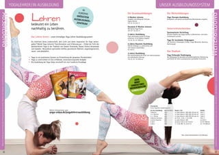 EINLEITUNG
EINLEITUNG
Lehren
bedeutet ein Leben
nachhaltig zu berühren.
Das Lehren lernen – unser einmaliges Yoga Lehrer Ausbildungssystem:
Du möchtest deine Leidenschaft, dein Licht und deine Inspiration für Yoga weiter-
geben? Werde Yoga LehrerIn! Transformation und Erfahrung pur – Erlebe die Tiefe des
ganzheitlichen Yoga in der Tradition von Swami Sivananda, Swami Vishnu-devananda
und Sukadev. Besonderes spirituelles Umfeld, geschützter Rahmen, vegan/vegetarisch,
rauch- und alkoholfrei.
•	 Yoga ist ein praktisches System zur Entwicklung der gesamten Persönlichkeit
•	 Yoga zu unterrichten ist eine erfüllende, verantwortungsvolle Aufgabe
•	 Die Ausbildung bei Yoga Vidya verschafft dir eine fundierte Grundlage
Weitere Informationen unter
yoga-vidya.de/yogalehrerausbildung
Die Grundausbildungen
4 Wochen intensiv
losgelöst vom Alltag die Tiefe des
Yoga erfahren.
400 UE. Ab 2051 €.
Gurukula 8 Wochen intensiv
Mit Karma Yoga Praxis.
400 UE*. Ab 2051 €.
2-Jahres Ausbildung
Yoga schrittweise direkt im Alltag
umsetzen. In 55 Städten möglich.
723 UE. Ab 181 €/Monat.
2-Jahres Baustein Ausbildung
Schnell anfangen zu unterrichten und
sich intensiv weiterbilden.
Ab 3845 €.
3-Jahres Ausbildung
Die transformatorische Kraft von Intensivwochen
mit individueller Führung.
780 UE. Ab 118 €/Monat.
12
Abkürzungen:MZ=Mehrbett-,EZ=Einzel-,DZ=Doppelzimmer,Z/S/Womo=Zelt,Schlafsaal,Wohnmobil,BM=BadMeinberg,WW=Westerwald,NO=Nordsee,AL=Allgäu
Anmeldeformulars.letzteSeite.Tel.InfoundAnmeldungtägl.8-20Uhr:BM05234/87-0·WW02685/8002-0·NO04426/904161-0·AL08361/92530-0
13
Die Weiterbildungen
Yoga Therapie Ausbildung
Kompetent und gezielt auf körperliche Beschwerden eingehen.
Unterrichtstechnicken
Systematische Vertiefung
Einzelne Aspekte des Yogas werden in Wochenend- und Inten-
sivseminaren vertieft.
Yoga für bestimmte Zielgruppen
z.B. Senioren, Schwangere, Kinder, Junge Menschen, Business,
Hormonyogis
Das Studium
Yoga Visharada Studiengang
Der„Königsweg“fürbesondersernsthafteAspiranten.Orientierung
und Stütze für einen systematischen spirituellen Fortschritt.
Preistabelle
Preise Yogalehrer Ausbildung in €
Art der Ausbildung	 UE (à 45 Min.)	 Beginn / Ort	 Gebühr
4 Wochen	 400	 ca. jeden Monat in BM, WW, NO oder AL	 2051 €
2 × 2 Wochen	 400	 ca. jeden Monat in BM, WW, NO oder AL	 2244 €
4 × 1 Woche	 400	 ca. jeden Monat in BM, WW, NO oder AL	 2368 €
8 Wochen Gurukula	 400	 ab 15.03., 14.06., 11.10.in BM	 2051 €
2-Jahres-Baustein	 642	 ca. jeden Monat in BM	 ab 3581 €
2 Jahre	 723	 ab Januar 2020 in den Centern	 ab 181 €/Monat
3 Jahre	 780	 11.-13.09. BM, 18.-20.09. AL 	 ab 118 €/Monat
Jeden
Monat
Vorbereitungs
Wochenendenzum
Kennenlernen!
WEITERBILDUNG
AUSBILDUNG
YOGALEHRER / IN AUSBILDUNG
IN
EUROPAS
GRÖSSTEM
AUSBILDUNGS-
ZENTRUM
UNSER AUSBILDUNGSSYSTEM
*UE= Unterrichtseinheiten á 45 Minuten
 