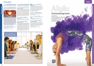 Tagesablauf,Seminarbeginnund–ende:Seite18.AlleSeminaremitMeditation,Mantra-Singen,Yogastunden.SeminarleiterabSeite165.
152
NORDSEE
Dezember
11.-13.12.YogaundMeditationEinführung
Erfahre Yoga und Meditation in allen Aspekten.
Siehe S. 5. MZ 136 €; DZ 168 €; EZ 204 €; S/Z 108 €
18.-20.12.YogaundMeditationEinführung
Erfahre Yoga und Meditation in allen Aspekten.
Siehe S. 5. MZ 136 €; DZ 168 €; EZ 204 €; S/Z 108 €
Neu20.-25.12.MitHingabezumMitgefühl
Wie kannst du mitfühlend sein, wenn die Welt
scheinbar das Gegenteil fordert? Vertiefe dein
Verständnis für dich und andere, so dass Für-
sorge und Achtsamkeit wachsen können. Erlebe
das Geschenk eines offenen Herzens durch die
Sprache der Hatha Yoga Asanas, Meditation und
dein inneres Feuer der Liebe. Englisch mit dt.
Übersetzung. SL: Swami Sukhananda.
MZ 386 €; DZ 469 €; EZ 555 €; S/Z 319 €
20.-25.12. Yoga Ferienwoche
Eine Woche zum Aufladen, Regenerieren und
Verwöhnen. Siehe S. 6.
MZ 324 €; DZ 409 €; EZ 496 €; S/Z 259 €
24.12.Mantra-KonzertmitGruppeMudita
Konzert mit der Gruppe Mudita. Herzöffnung
pur. Ca. 21:00 - 22:00 Uhr, SL: Gruppe Mudita.
25.-27.12. Mantra Singen und Yoga
Freude im Herzen
Klassische indische Nada Klänge entführen dich
tiefindeinHerz.RuhigeMantraMusikoderLatino
Rhythmen erfrischen die Seele. Ausreichend
Theorie und Praxis, wie Mantra Musik gestaltet
wird: Mantras und Chakras, Stimmübungen für
Nada Klänge und indische Musikskala, Rhyth-
musübungen, Kirtan Singen, Mantra Konzert,
Meditation,MantraYogastunde.SL:GruppeMudita.
MZ 178 €; DZ 213 €; EZ 248 €; S/Z 153 €
25.-27.12. Yoga und Meditation
Einführung
Erfahre Yoga und Meditation in allen Aspekten.
Siehe S. 5. MZ 136 €; DZ 168 €; EZ 204 €; S/Z 108 €
27.12.20 -1.1.21 Nordsee Special:
Yoga und Pilates
VerbindezweigroßartigeTrainingsmethoden:Yoga
und Pilates. Beide fördern die körperliche Fitness,
Kraft,Beweglichkeit,Koordination,geistigeFrische
und emotionale Stabilität. Kombiniere fließende
Bewegungsabläufe aus dem Pilates mit acht-
samem Halten, Dehnen und Nachspüren in den
YogaAsanas.DeineBelohnung:Einfester,straffer
Körper, eine korrekte, aufrechte Körperhaltung,
ein vitales Körpergefühl. SL: Carina van Anken.
MZ 386 €; DZ 469 €; EZ 555 €; S/Z 319 €
Neu 27.12.20 -1.1.21 Themenwoche:
Rauhnächte
Die Rauhnächte sind eine besondere Zeit. Zeit für
Rückbesinnung, Muße und Genuss. Sie können
Kraft geben für das neue Jahr. Jede Nacht steht
für einen Monat des kommenden Jahres und
kann vom Erleben her eine gewisse Vorausschau
darstellen. Mehr Infos siehe Siehe S. 7.
SL: Satyam Joachim Clemens.
27.12.20 -1.1.21 Yoga Ferienwoche
Eine Woche zum Aufladen, Regenerieren und
Verwöhnen. Siehe S. 6.
MZ 324 €; DZ 409 €; EZ 496 €; S/Z 259 €
27.12.20 -1.1.21 Yoga für Kinder 3-12
Jahre
Kindern macht Yoga besonders viel Spaß!
SL: Sven Meißner. MZ 180 €; DZ 221 €; S/Z 128 €
27.12.20 -1.1.21 Yoga, Klangtherapie
und Entspannung
Du übst sanfte Yogaübungen in Verbindung mit
den entspannenden Klängen von Klangschalen
und Gong. So wirst du Yoga, Tiefenentspannung
und Meditation in einer besonders tiefgehenden,
therapeutischen Form kennenlernen.
SL: Pranava Heinz Pauly.
MZ 386 €; DZ 469 €; EZ 555 €; S/Z 319 €
Alle Aus- und Weiterbildungen findest
du ausführlich beschrieben im Aus- und
Weiterbildungskatalog2020(bitteanfor-
dern)oderunteryoga-vidya.de/ausbildung
Anmeldeformulars.letzteSeite.Tel.InfoundAnmeldungtägl.8-20Uhr:BM05234/87-0·WW02685/8002-0·NO04426/904161-0·AL08361/92530-0
153
AllgäuSeminarprogramm
Lärchenweg 3
87466 Oy-Mittelberg / Maria Rain
Tel. 08361/92530-0, Fax -29
allgaeu@yoga-vidya.de
yoga-vidya.de/allgaeu
YOGA VIDYA
ALLGÄU
2020
 