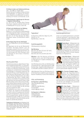 Yogalehrer/in Ausbildung

F) Erfolg im Leben und Selbstverwirklichung
30.5. - 1.6.14 BM, SL: Sukadev Bretz
Konkrete Techniken für größeren Erfolg und höhere
Leistungsfähigkeit, zur Stärkung von Konzentration, Gedächtnis und Willenskraft, für die Entwicklung von Intuition und Kreativität. 22 UE.
G) Psychologische Yogatherapie bei Burnout
– Yogalehrer Weiterbilung
23. - 30.11.14 AL, SL: Shivakami Bretz, Pranava
Heinz Pauly; insgesamt ca. 80 UE. Anerkannt als
ein Wahlbaustein mit 22 UE. S. Seite 190.
H) Stark und selbstbewusst bei Mobbing
6. - 8.6.14 BM, SL: Gudakesha Becker
Mobbing ist eine destruktive Handlungsweise
mit schwerwiegenden Folgen. Du lernst u.a.: Wie
kann ich Mobbing erkennen und klassifizieren?
Wie kann ich mit Yoga Übungen das Selbstbewusstsein stärken und Betroffenen helfen?
22 UE.
I) Anti-Aging Yoga für den Arbeitsplatz
22. - 23.3.14 München, SL: Dr. Purnima Elisabeth
Kaiser
Mit Yoga lassen sich die von der Wissenschaft
ermittelten Anti-Aging Faktoren auch am
Arbeitsplatz umsetzen. Du lernst u.a. (re-)vitalisierende und leistungssteigernde Techniken, wie
z.B. Hormonyoga nach Dinah Rodrigues, sowie
und Übungen für den Einsatz im BusinessUmfeld. 18 UE.

Abschluss/Zertifikat
Teilnahmevoraussetzung: abgeschlossene Yogalehrer Ausbildung (Yoga Vidya o. a.). Voraussetzung zur Prüfungszulassung bzw. Zertifizierung:
Du lässt dir die Bausteine bescheinigen, reichst
uns Kopien ein und bekommst die schriftlichen
Prüfungsfragen zur Hausarbeit zugeschickt. Die
praktische Prüfung und die Präsentation des eigenen Business Yoga Konzepts finden im Rahmen des Abschluss-Wochenendes statt. Mind.
2 Wochenenden (der Pflicht- und/oder Wahlbausteine, einschließlich Prüfungswochenende)
oder alternativ die Intensivwoche müssen in Bad
Meinberg belegt werden. Bereits besuchte Bausteine werden selbstverständlich anerkannt. Bei
Erfüllen der Prüfungsvoraussetzungen und Bestehen der Prüfung erhältst du das Zertifikat
„Business Yogalehrer/in BYV“.
Die Ausbildung muss mind. 2 Jahre umfassen
(von Beginn der Yogalehrer-Grundausbildung
an). Damit erfüllt die Ausbildung die Anforderungen der Krankenkassen, sofern du die berufliche Grundqualifikation gemäß der Krankenkassenbestimmungen* erfüllst. D. h., du bist auch
in der betrieblichen Gesundheitsförderung der
Kassen für die Betriebe anerkannt.

Tagesablauf

Ausbildungsleiter/innen

Für Bausteine in München: Beginn Sa. 1000,
Ende So. ca. 1500.
Bad Meinberg: s. Seite 165.

Unsere vier Ausbildungsleiter/innen vermitteln
fundiertes Fachwissen in den Bereichen Yoga,
Anatomie, Pädagogik und Wirtschaftsdisziplinen
wie Marketing oder Akquise.

Ausbildungsgebühr
Pflichtbausteine A-D (je Kurs)
Bad Meinberg:
MZ 162 €; DZ 192 €; EZ 223 €; S/Z 138 €;
Prüfungswochenende:
MZ 243 €; DZ 273 €; EZ 304 €; S/Z 219 €
München: 185 € bei Buchung und Zahlung
4 Wochen vorher, sonst 220 €, Übernachtung
im Yoga-Zentrum im eigenen Schlafsack möglich: 15 €/Nacht.
Die Pflichtbausteine B-D) und Wahlbausteine
A-C) alternativ als 7-Tage Intensivwoche in BM:
Business Yoga – Yogalehrer Weiterbildung Intensiv; MZ 588 €; DZ 694 €; EZ 802 €; S/Z 477 €
Wahl-Bausteine: Preise wie Pflichtbausteine AD. Bei Gesamtbuchung/Zahlung der kompletten
Baustein-Ausbildung im voraus 5% Ermäßigung.

Infos und Anmeldung
Für Bausteine in Bad Meinberg:
Yoga Vidya Bad Meinberg,
Yogaweg 7
32805 Horn-Bad Meinberg
Tel. 05234/870
rezeption@yoga-vidya.de
Für Bausteine in München:
Yogabiz München
Tel. 089/62509033
anmeldung@yogabiz.de

Claudia Bauer – Mitbegründerin der
Business Yogakooperation yogabiz
ist staatl. geprüfte Gymnastiklehrerin, Yogalehrerin (BYV) mit umfangreicher Erfahrung in Erwachsenenund Bewegungs-Pädagogik. Sie unterrichtet seit
2004 Business Yoga in Form von Kursen, Tagungsbegleitung und Yogacoaching.
Hans-Peter Bayerl – Mitbegründer
der Business Yogakooperation yogabiz arbeitet seit 1998 als Kommunikationsberater und Fachjournalist.
Ebenso lange praktiziert er Yoga. Seit
2003 ist er zudem als Yogalehrer (BYV) in der
Münchener Finanz-, Beratungs-, IT- und Medienbranche tätig. Sein Interessensschwerpunkt
gilt den psychosozialen Aspekten von Yoga.
Dr. Purnima Elisabeth Kaiser –
Leiterin des Yoga-Vidya-Centers
München. Sie ist Meditationskursleiterin und Hormonyogalehrerin
von Dinah Rodrigues persönlich zertifiziert. Die promovierte Diplomkauffrau bekleidete viele Jahre u.a. Leitungsfunktionen in Stab
und Vertrieb einer Großbank. Ihre persönliche
Yogapraxis umfasst ca. 30 Jahre.
Dr. Hans Kugler – Mitbegründer
der Business Yogakooperation yogabiz ist seit 1990 in der Unternehmensberatung und Erwachsenenbildung tätig. Er unterrichtet Yoga
seit dem Jahr 2000, besonders auch im betrieblichen Umfeld. Er hat sich in einem Aufbaustudium an der „Bihar Yoga Bharati”, Indiens erster
Yoga-Universität, schwerpunktmäßig mit Yoga
für Stress- und Selbstmanagement beschäftigt.

*Krankenkassen-Anerkennung: Eine Ausbildung im Bereich Pädagogik, Psychologie, Medizin, Physiotherapie
oder verwandten Pflege- oder beratenden Berufen. Dies
wird von den einzelnen Kassen und auch regional teilweise unterschiedlich gehandhabt. Weitere Infos:
rita@yoga-vidya.de

Anmeldeformular s. letzte Seite. Tel. Info und Anmeldung tägl. 8-20 Uhr: BM 05234/87-0 · WW 02685/8002-0 · NO 04426/904161-0 · AL 08361/92530-0

169

 