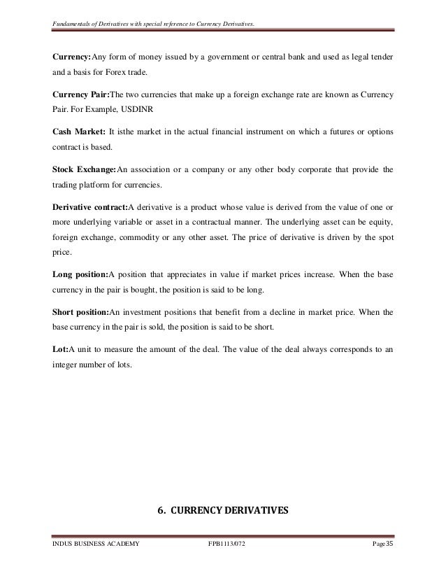 Derivative instruments recently used in forex market