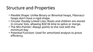 In-Depth Design Analysis and Algorithmic Insights on Fibonacci Heaps | PPTX