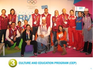 CULTURE AND EDUCATION PROGRAM (CEP)
                                                                                             12
      © Marjory MALBERT – Executive Master’s Degree International Sports Marketing - ESSEC
 