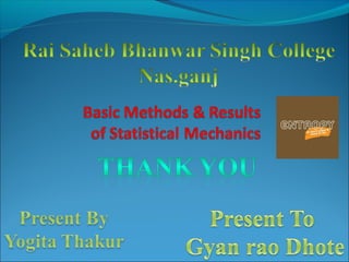 STATISTICAL MECHNICE 