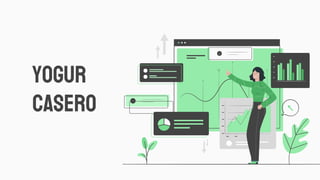 YOGUR
CASERO
 