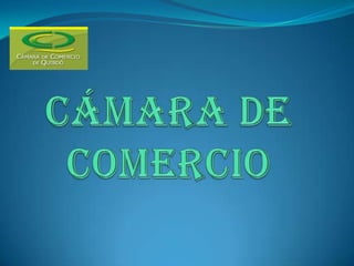 Cámara de comercio